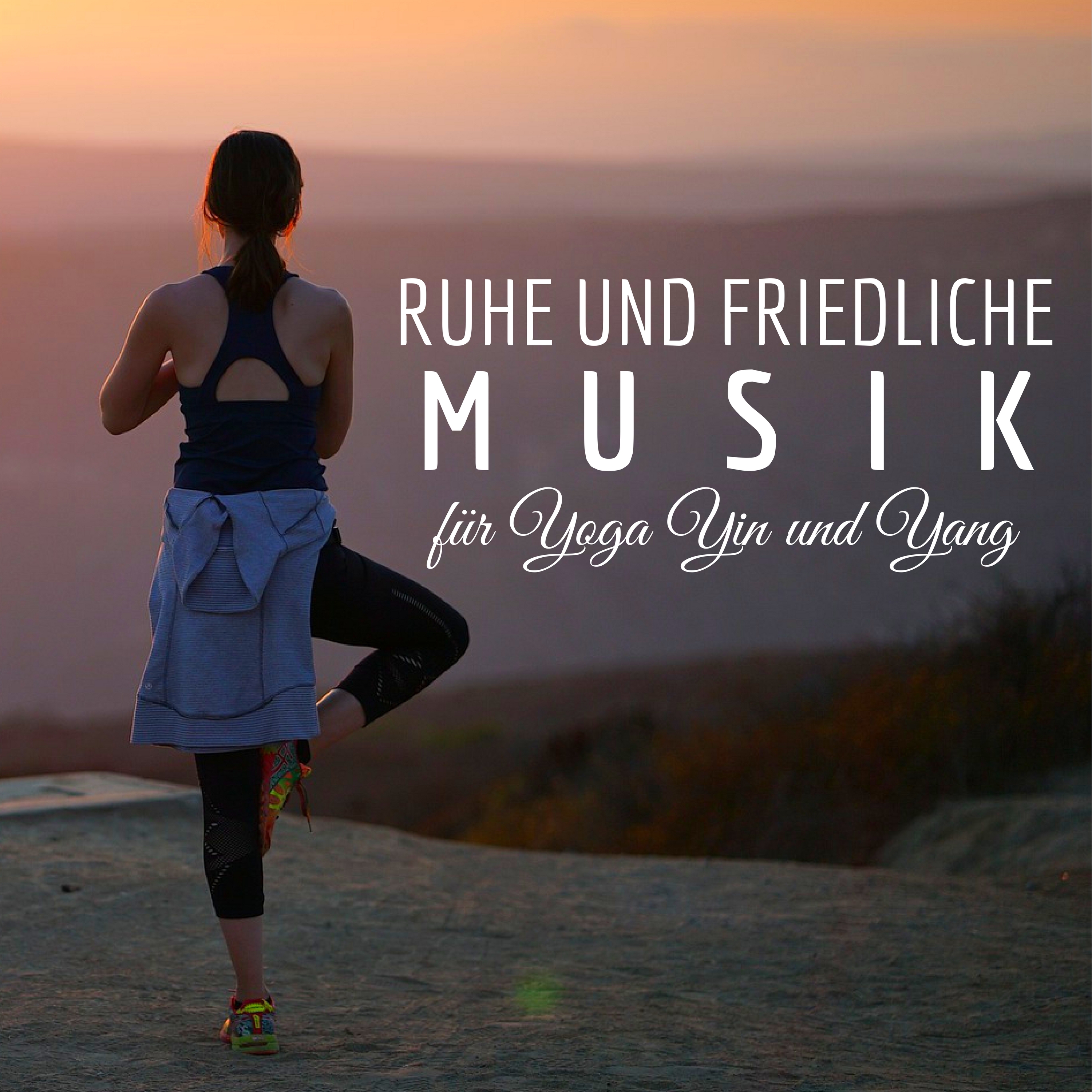Ruhe und Friedliche Musik für Yoga Yin und Yang MP3