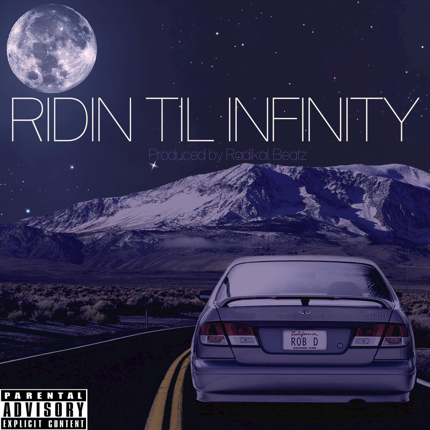 Ridin Til Infinity