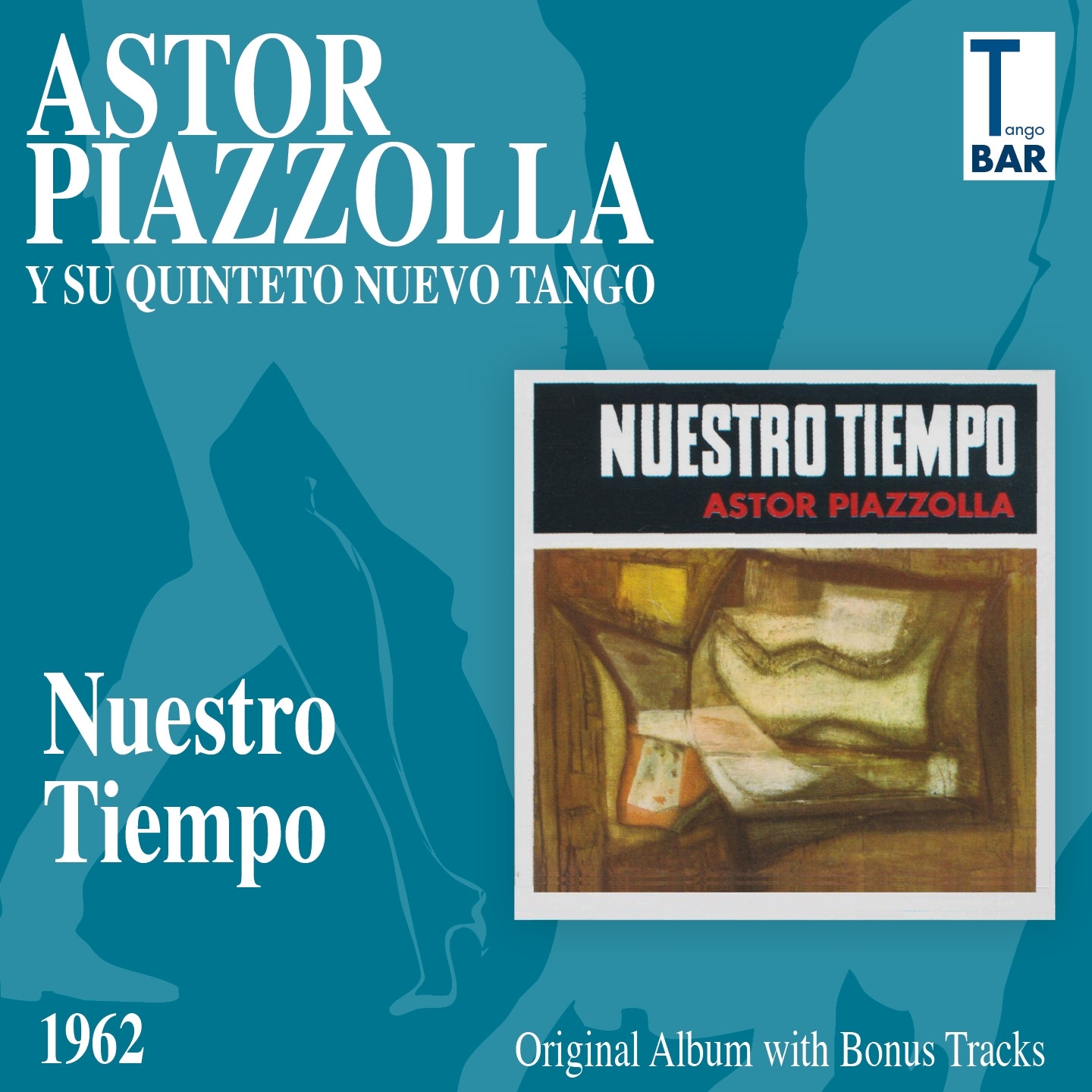 Nuestro Tiempo (Original Album Plus Bonus Tracks 1962)