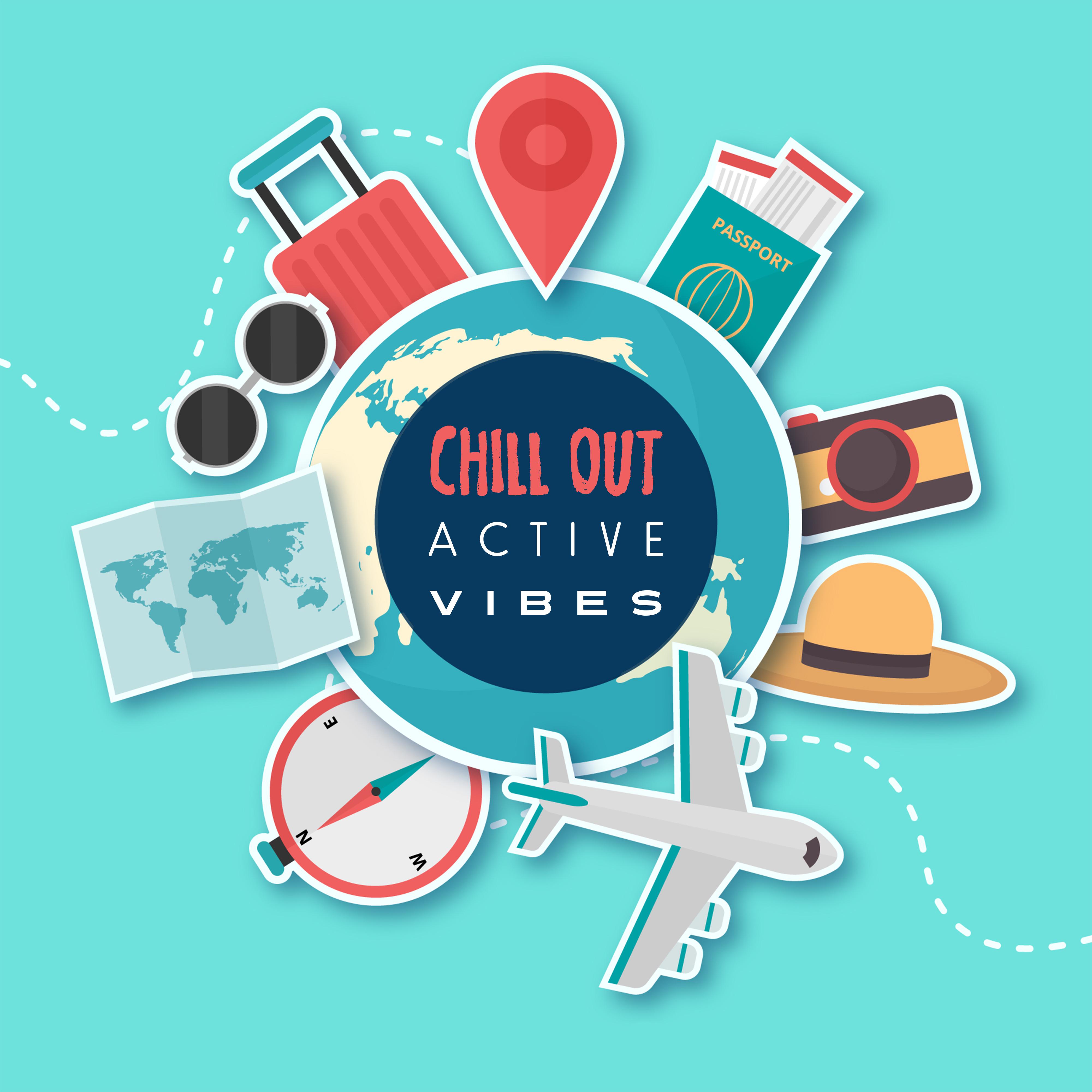 Chill Out Active Vibes