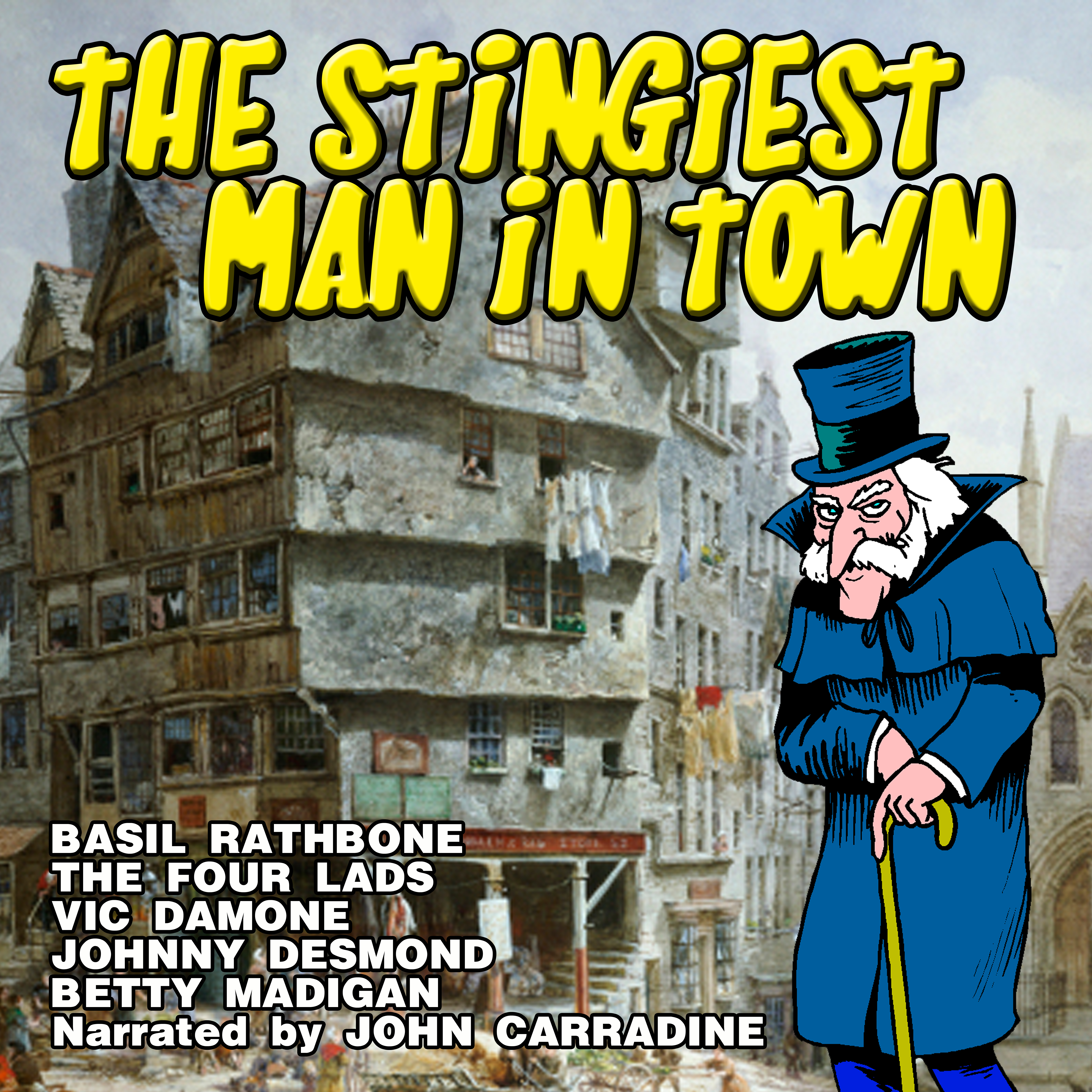 The Stingiest Man In Town