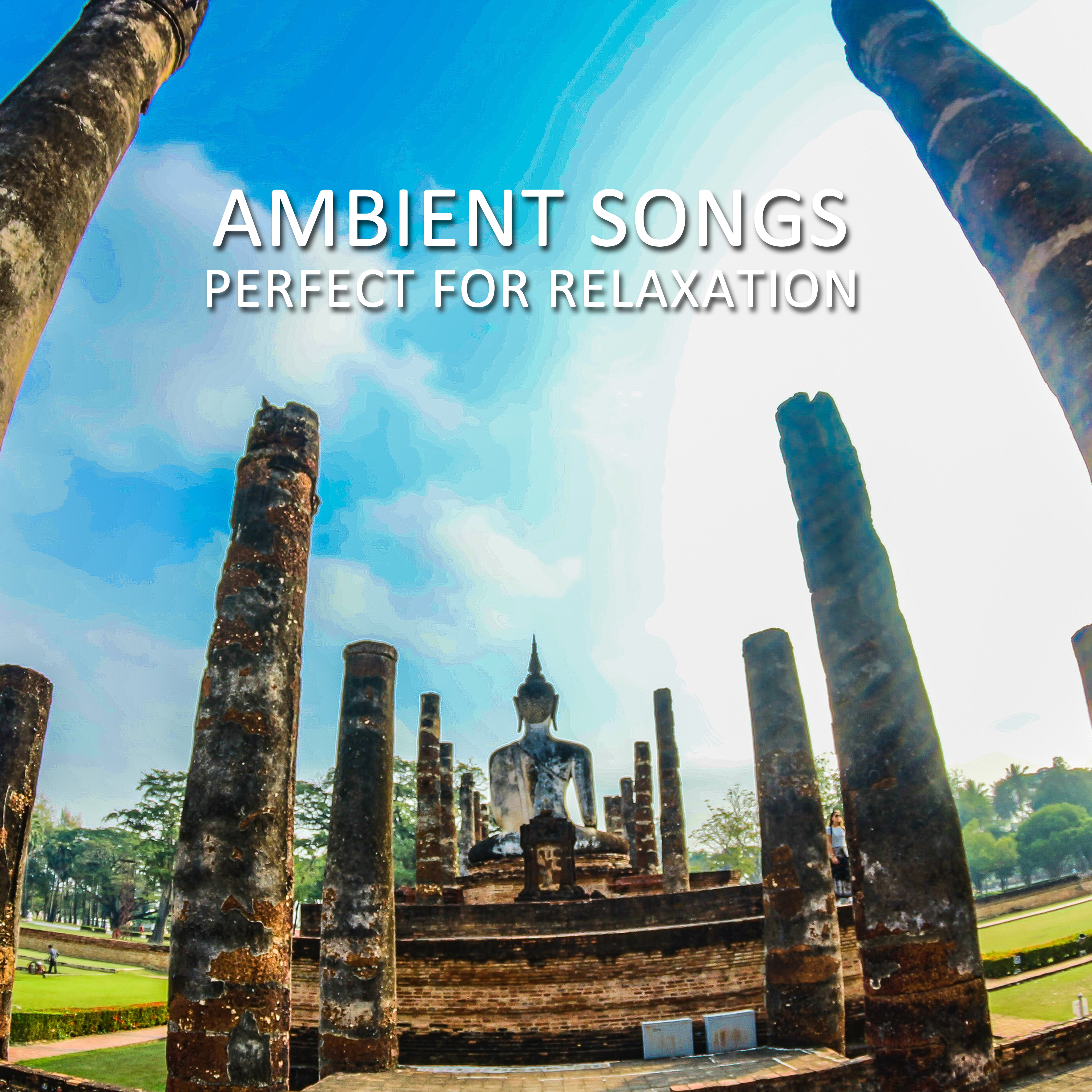 14 Ambient Songs: Perfect for Relaxation