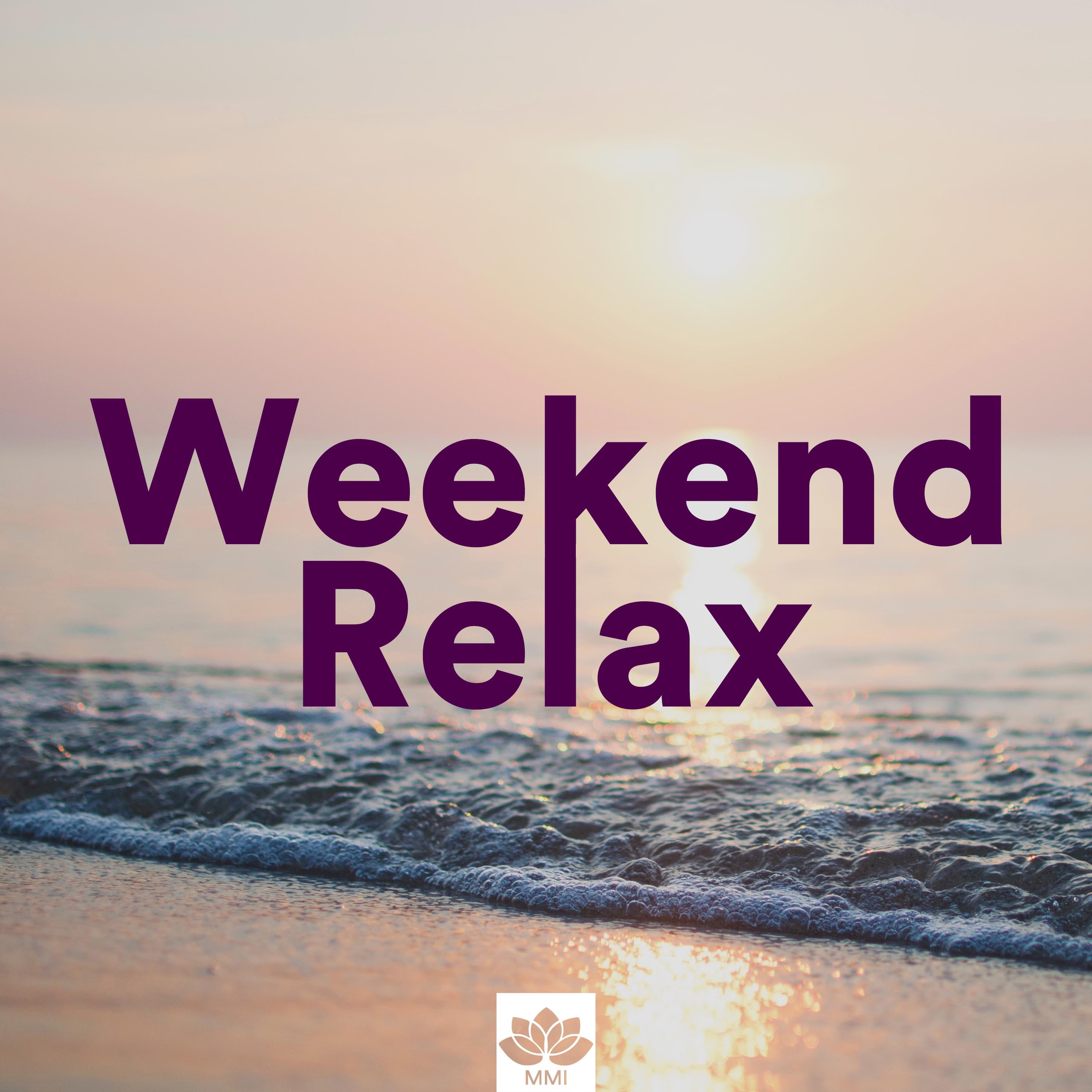 Weekend Relax - una Collezione della Miglior Musica Rilassante New Age