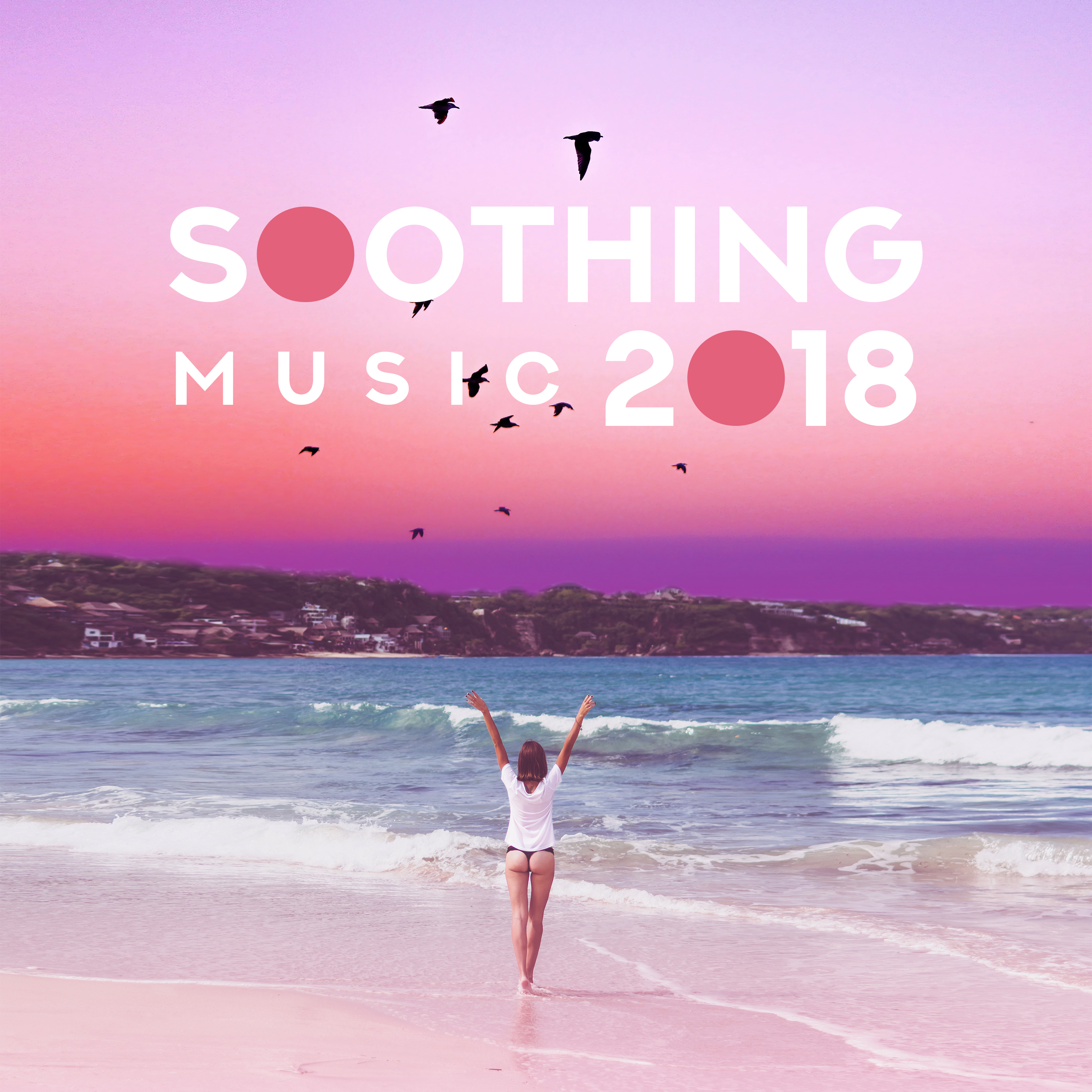 Soothing Music 2018