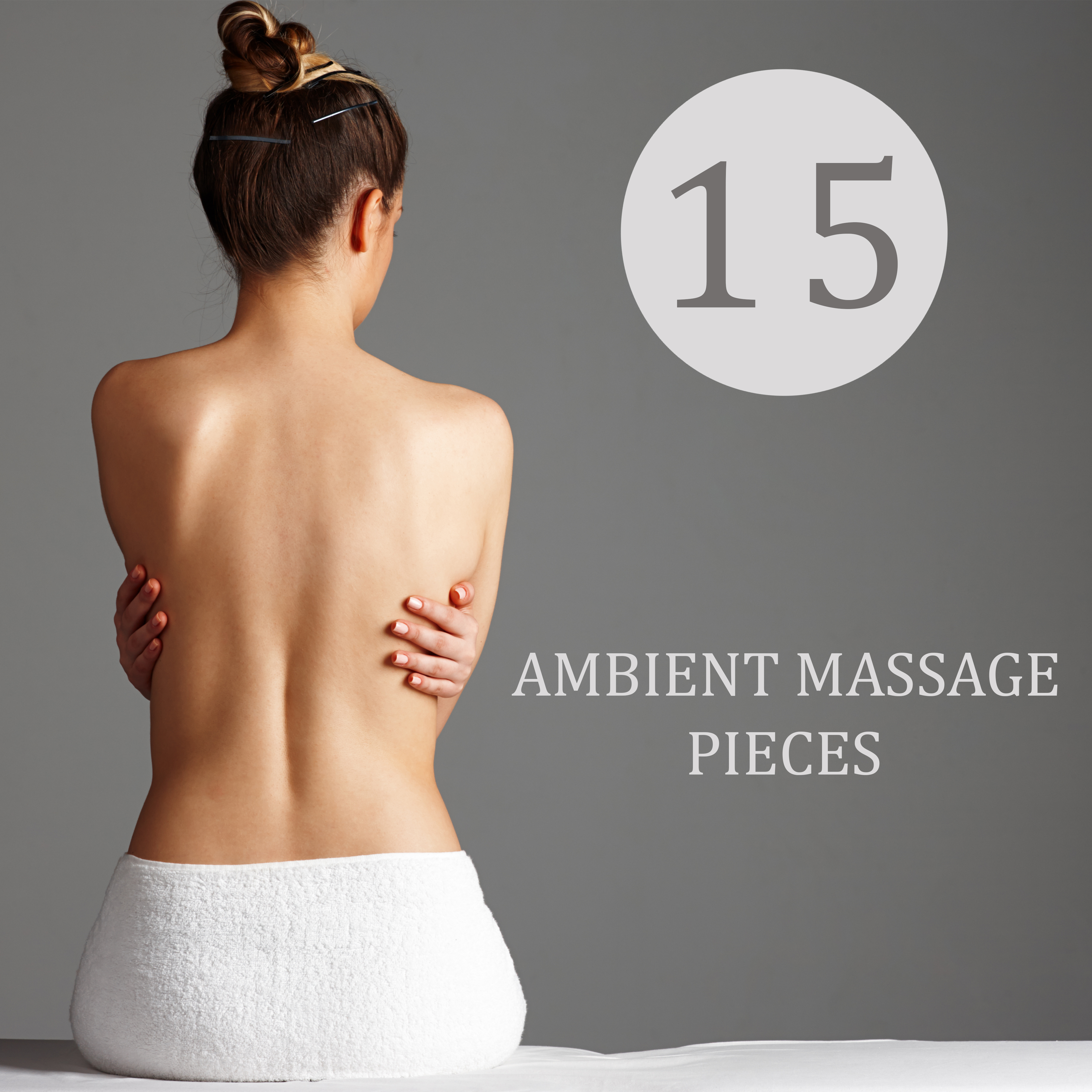 15 Ambient Massage Pieces
