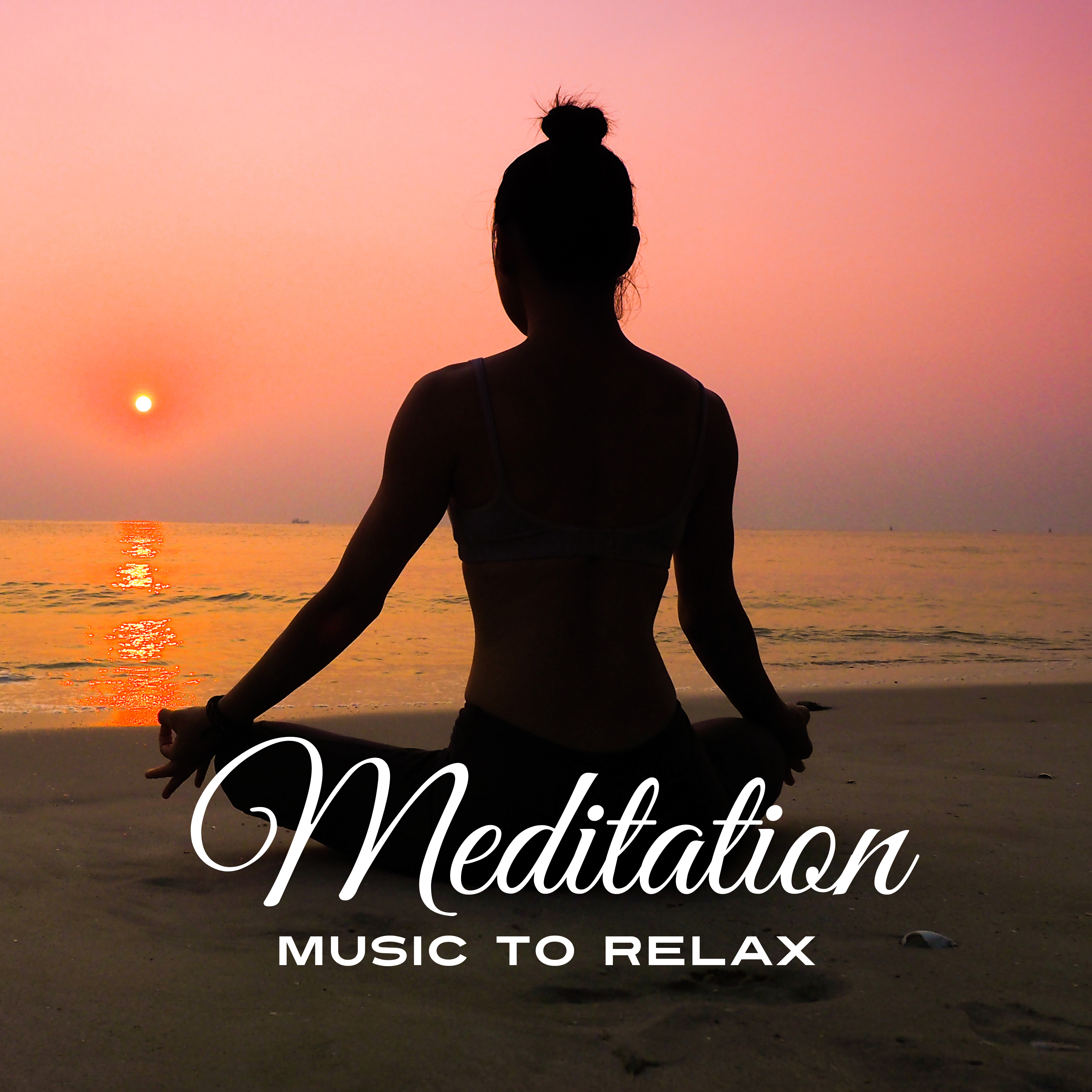 Meditation Music to Relax