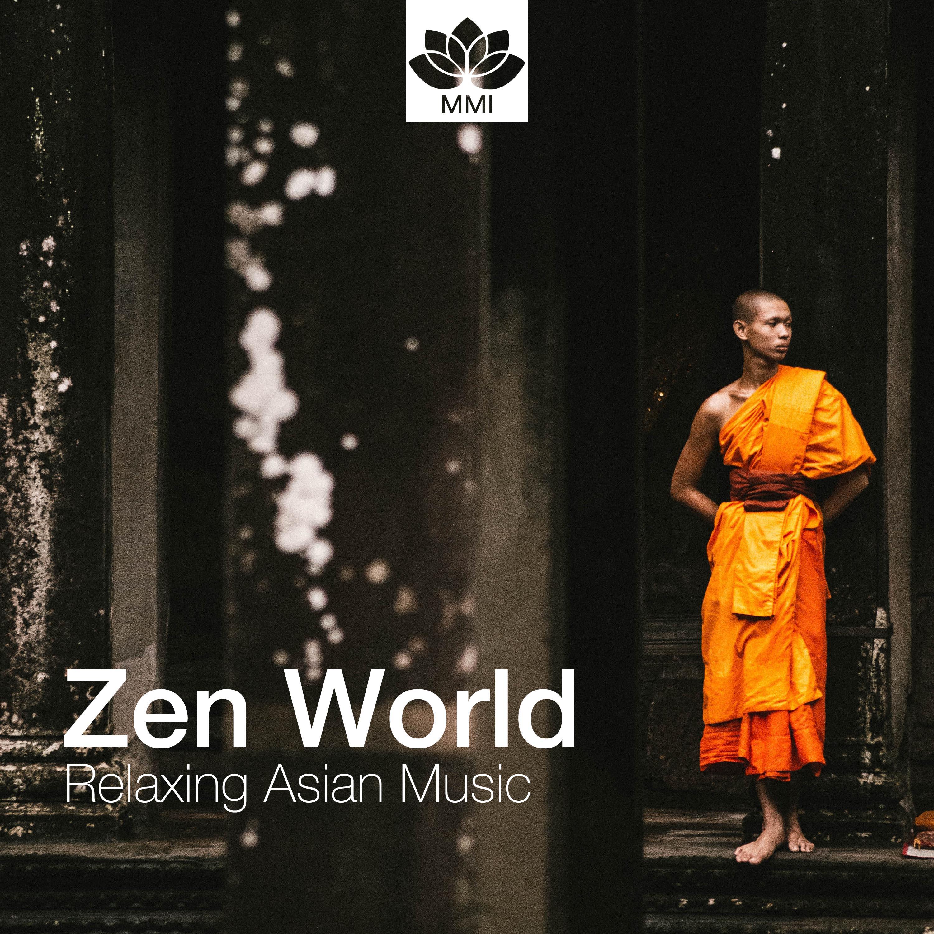 Zen World - Relaxing Asian Music, Nature Sounds, Flute, Guitar, Ocean Waves and Piano