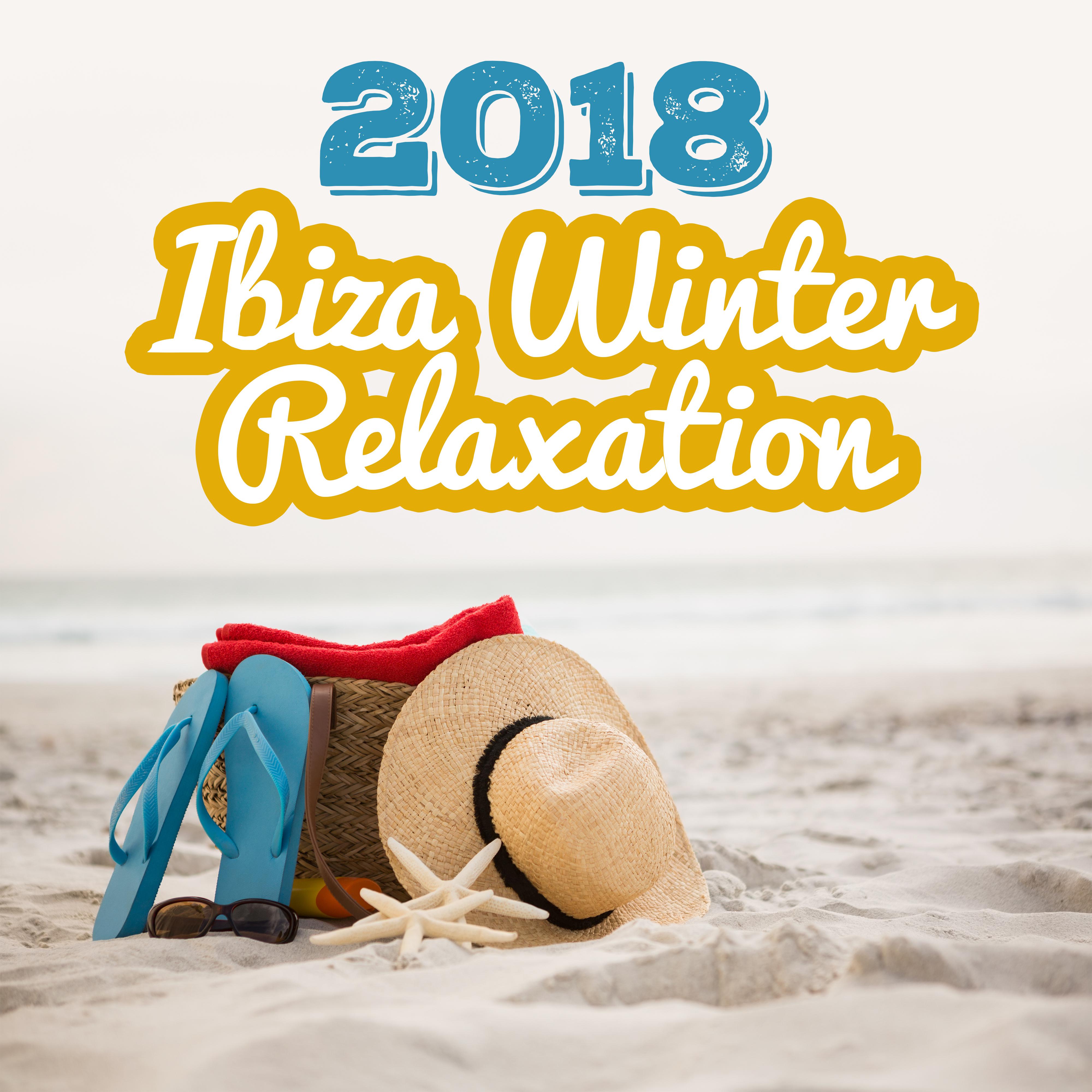 2018 Ibiza Winter Relaxation