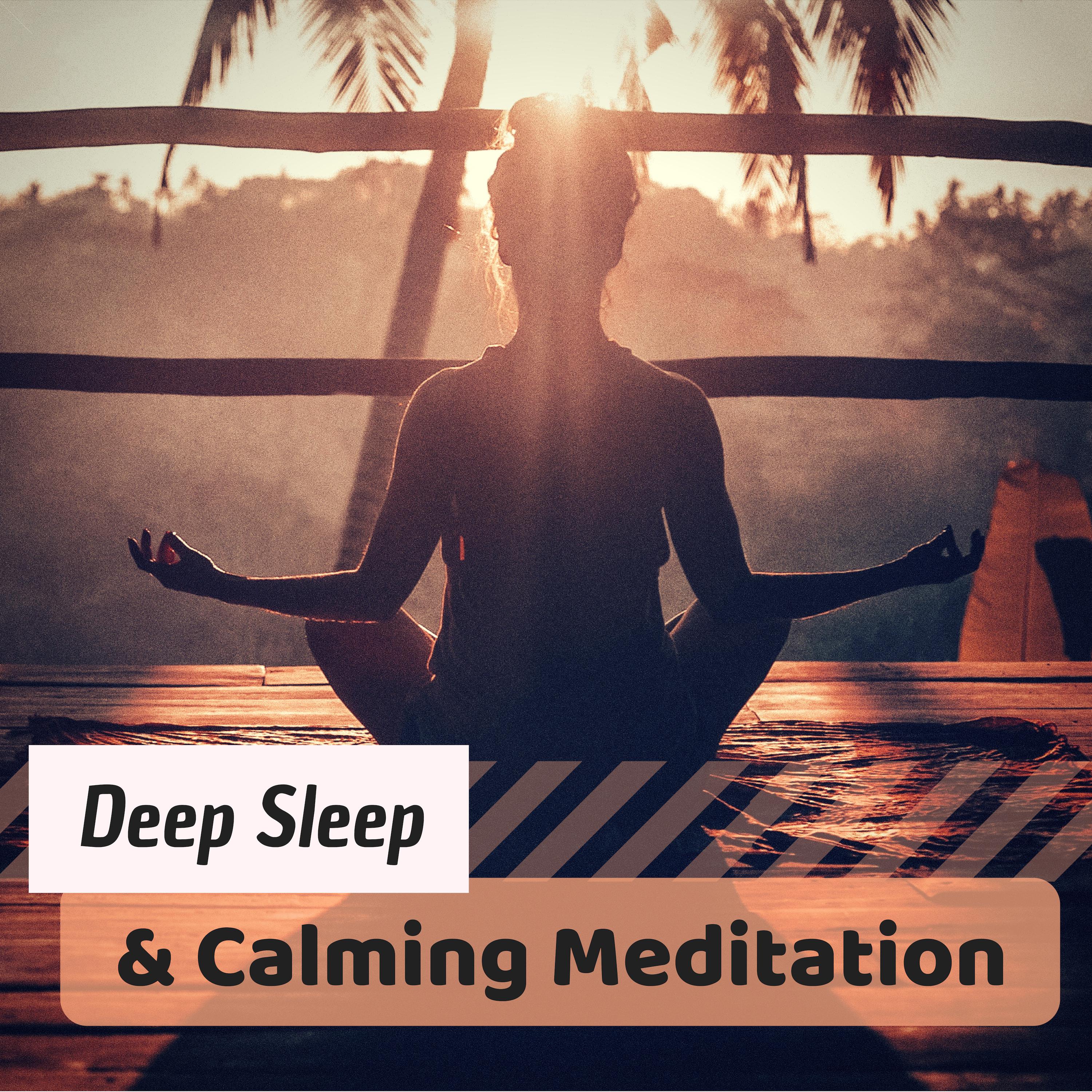 Deep Sleep & Calming Meditation