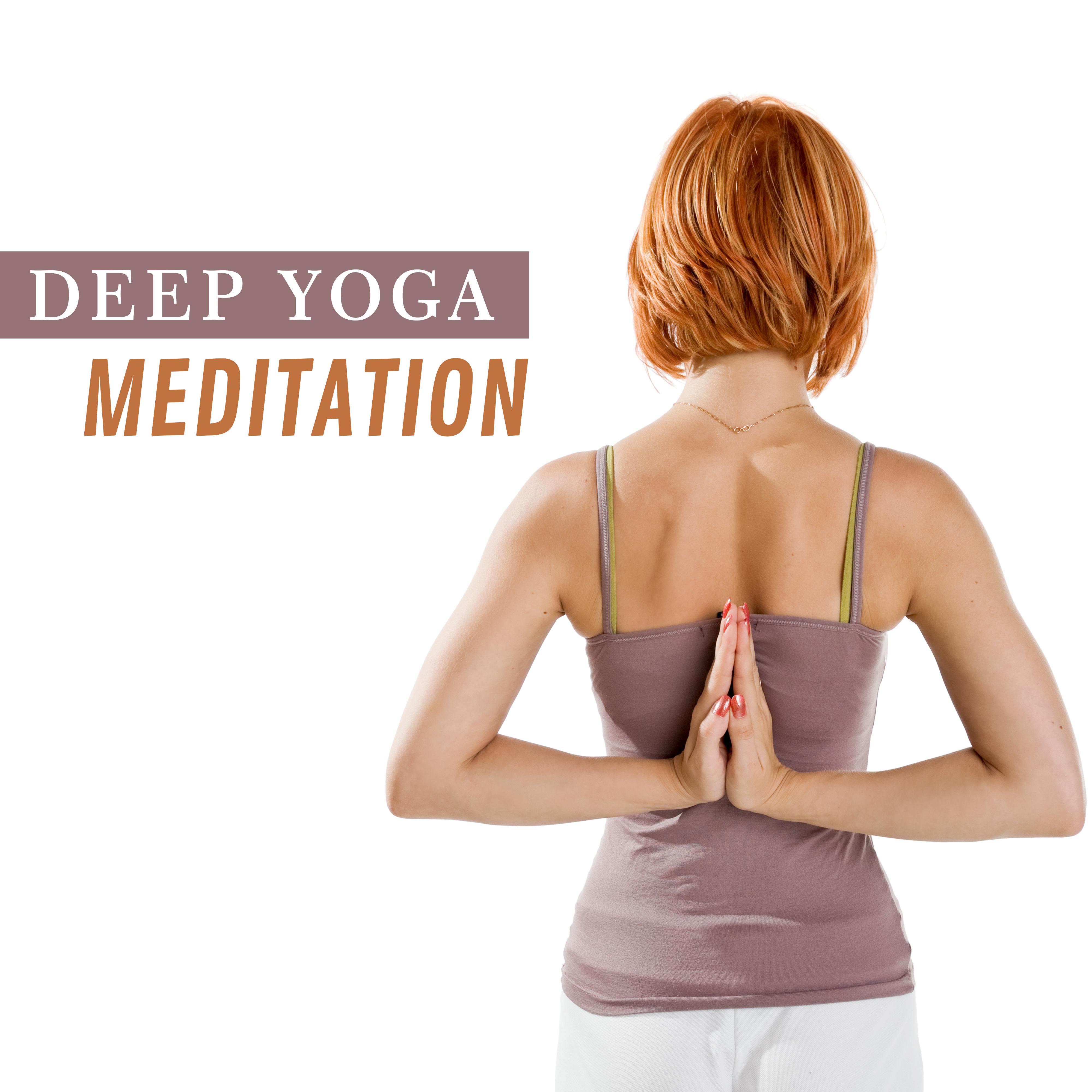 Deep Yoga Meditation