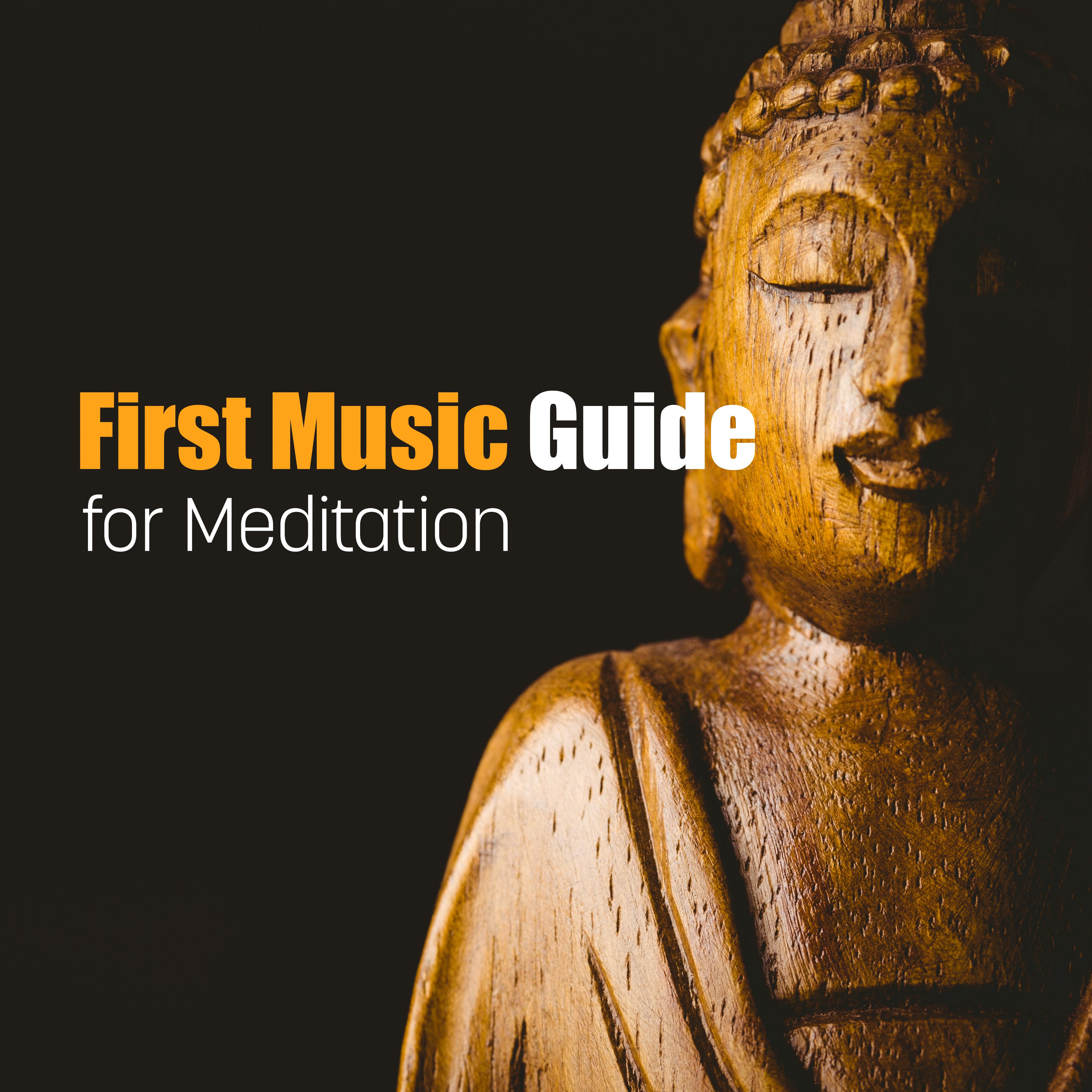 First Music Guide for Meditation
