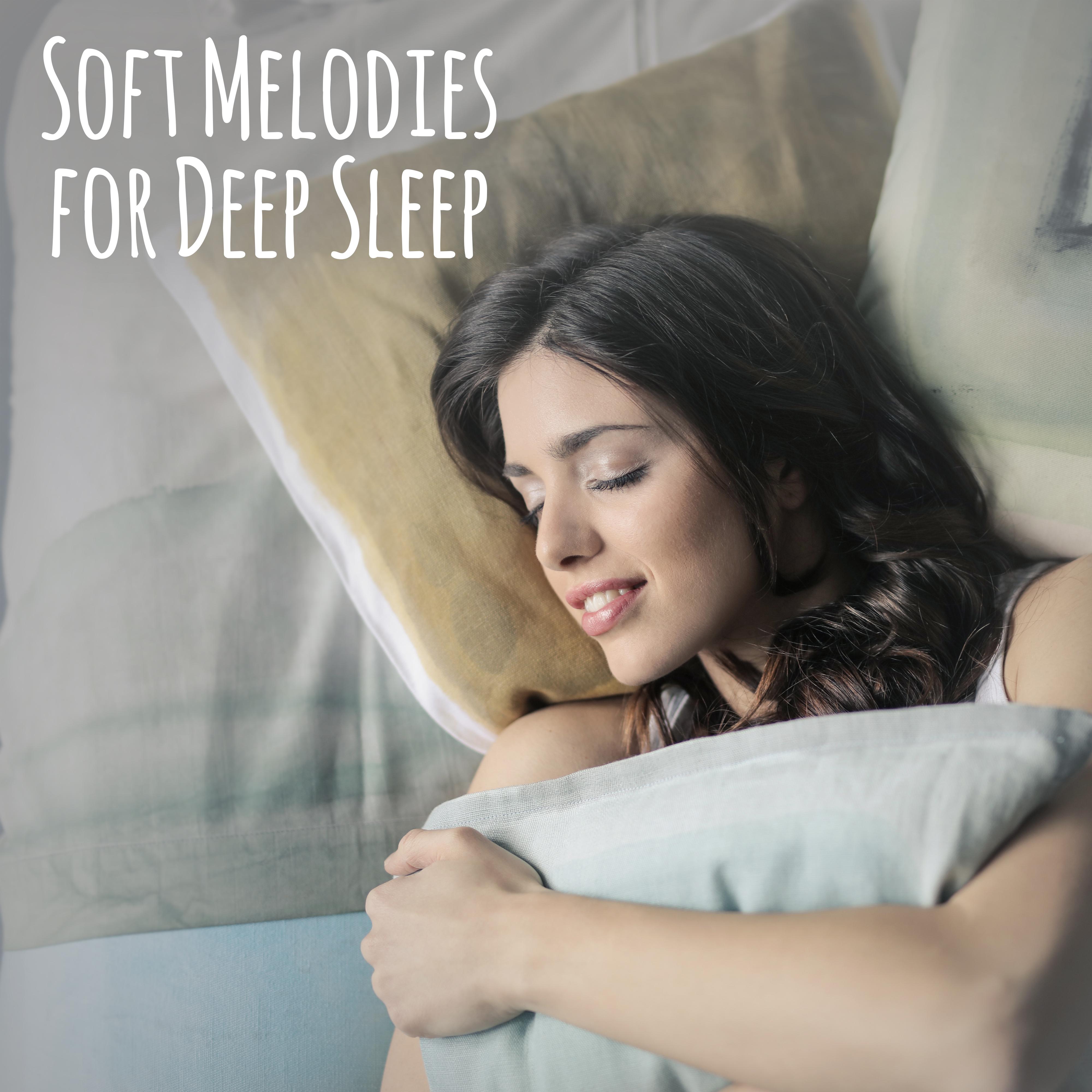 Soft Melodies for Deep Sleep