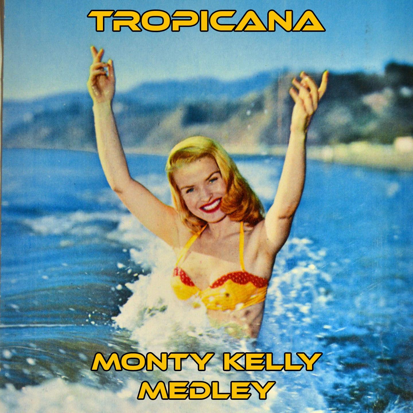 Tropicana Medley: Granada / Tropicana / Cubamba / Life in New York / Neapolitan Nites Mambo / Monte Carlo / Three O'Clock in the Morning / Glocca-Morra / Bali Ha'i / Under Paris Skies / Shangri La / Doreen