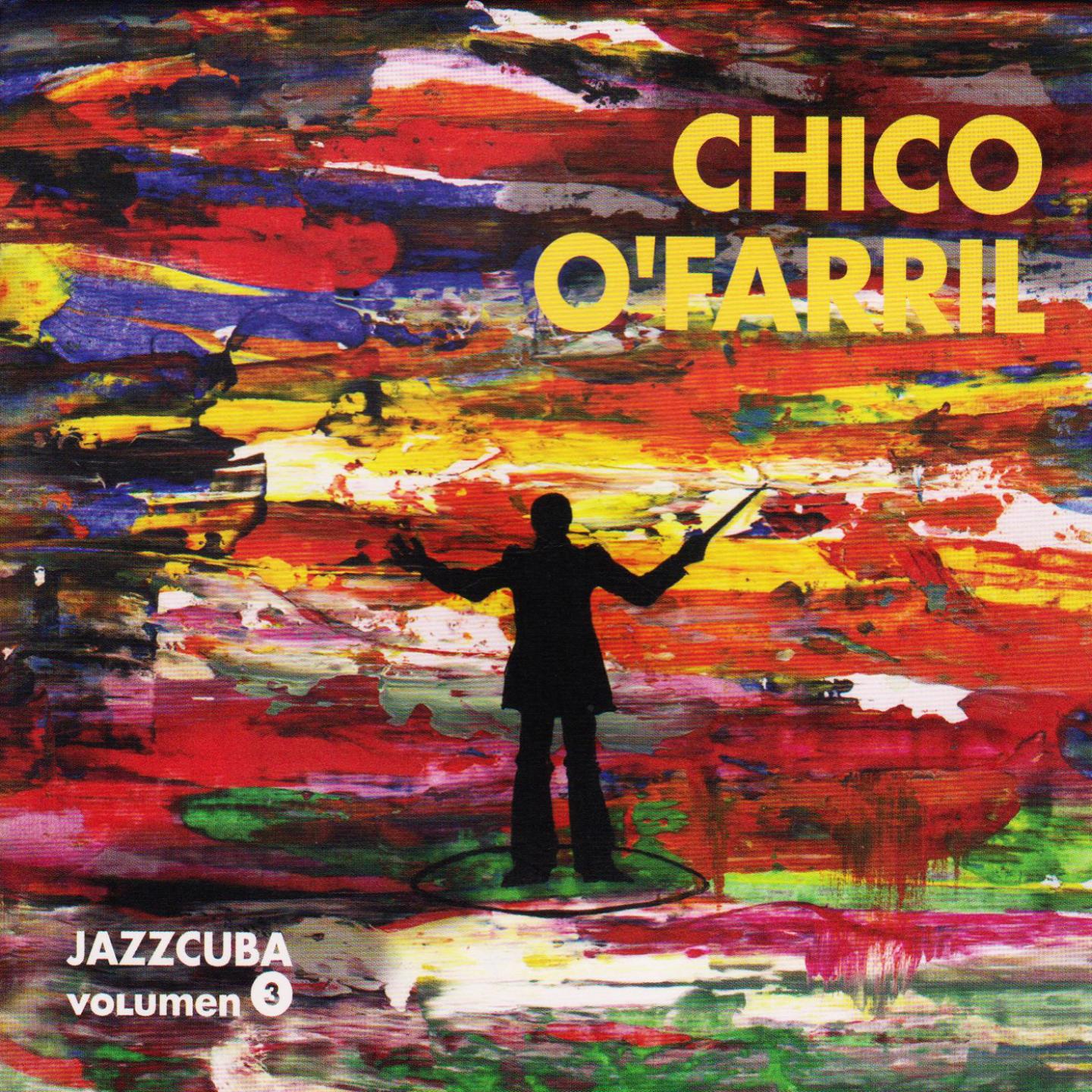 Chico O'Farril (Jazzcuba Volumen 3)