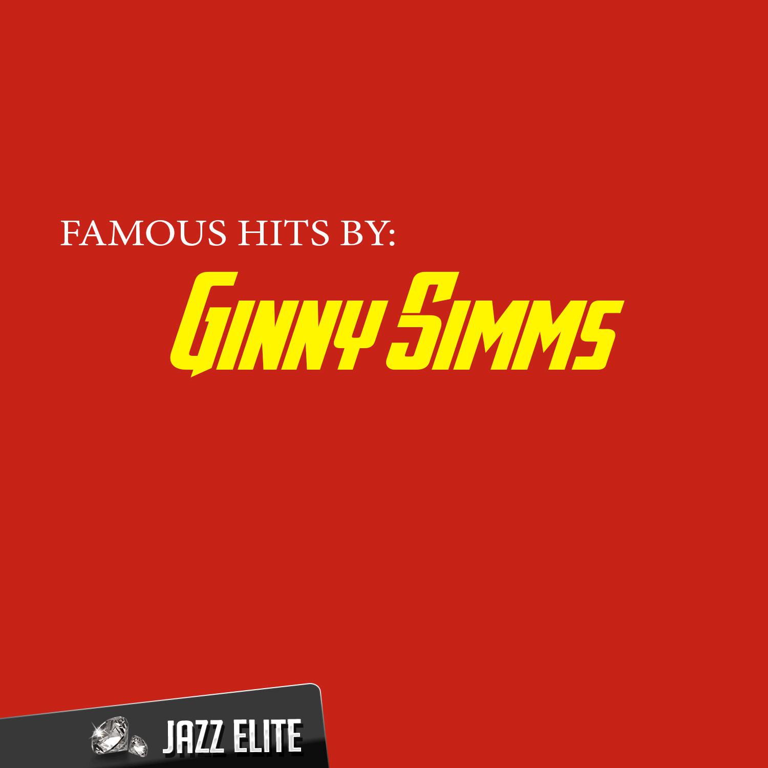 Famous Hits by Ginny Simms