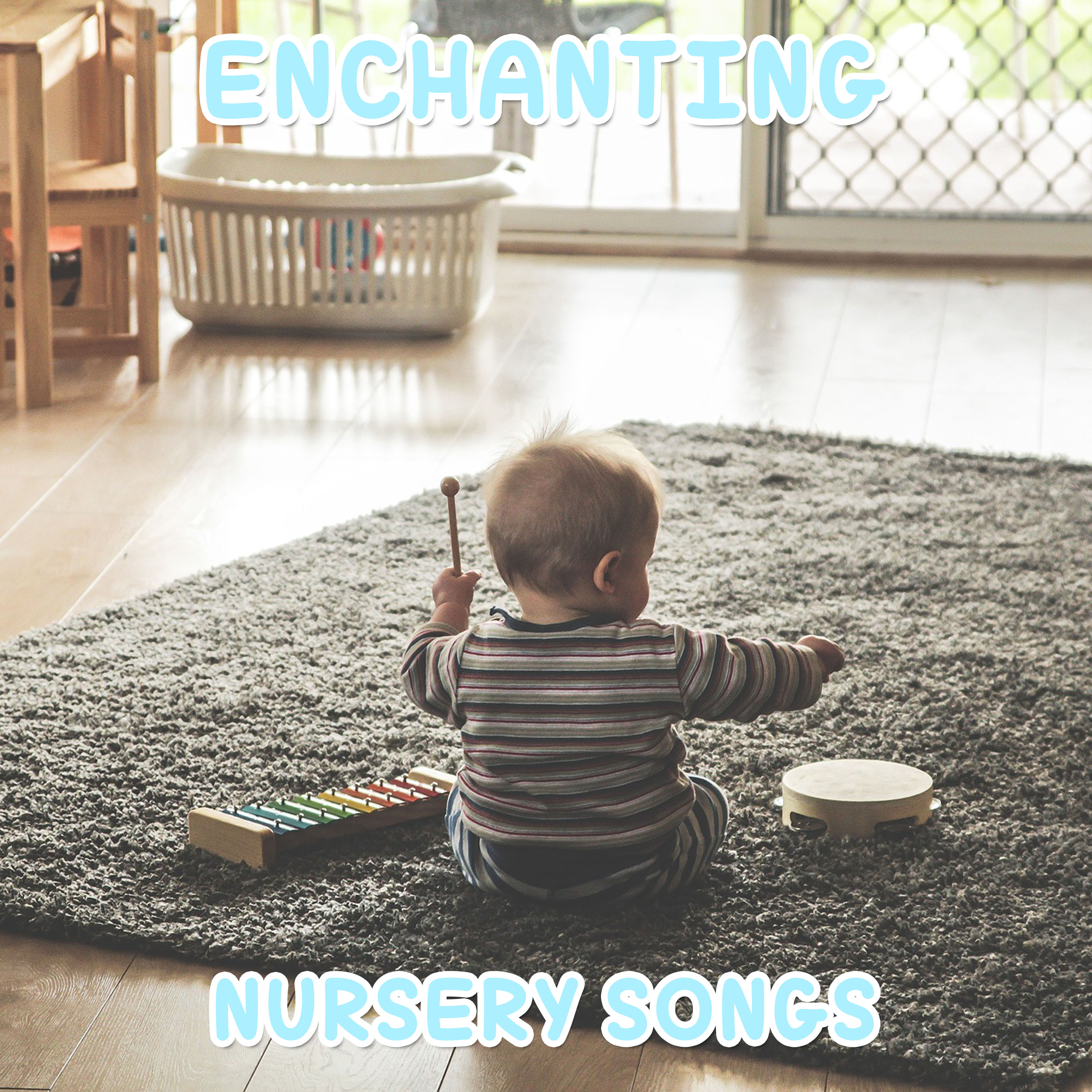 #14 Enchanting Nursery Songs