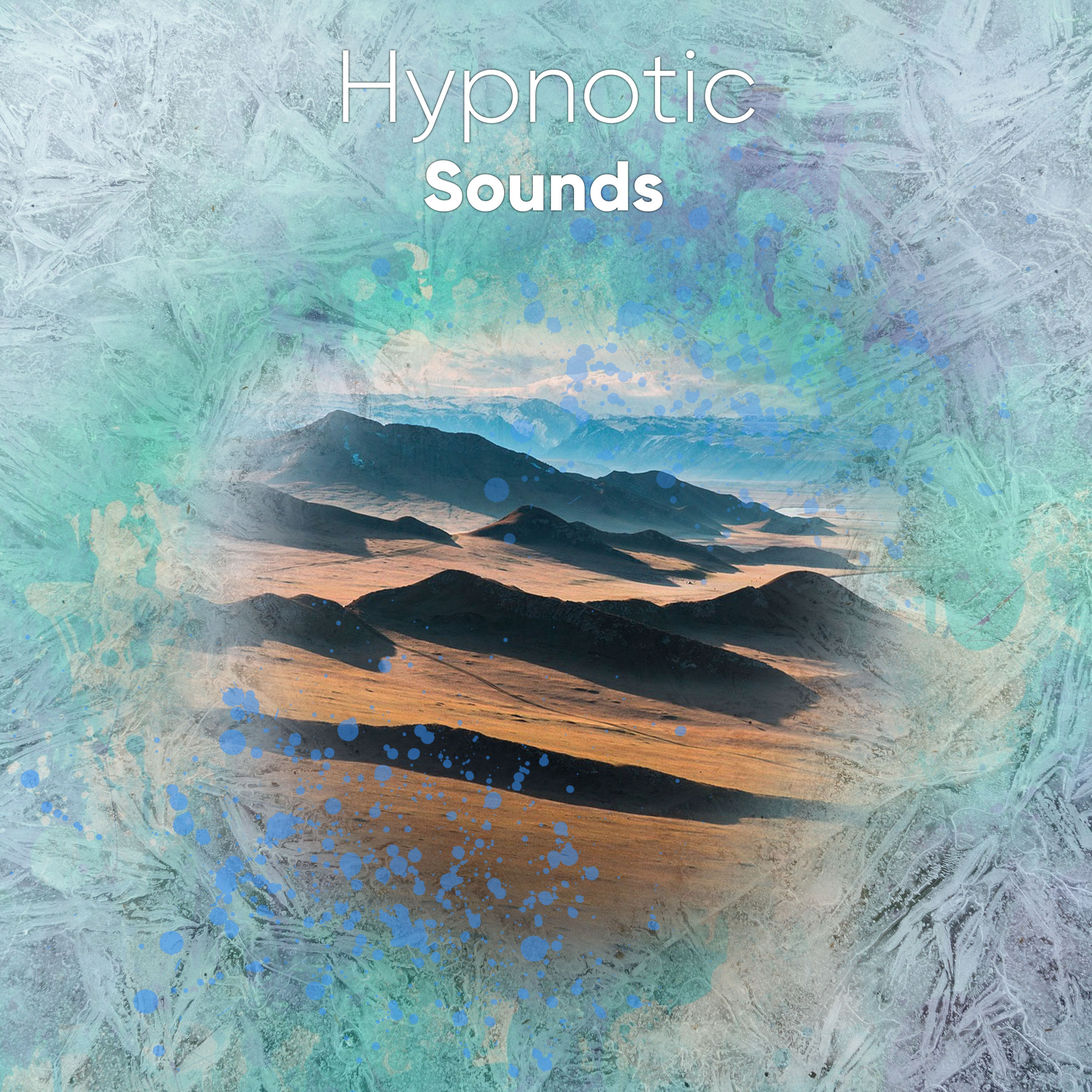 #16 Hypnotic Sounds for Meditation