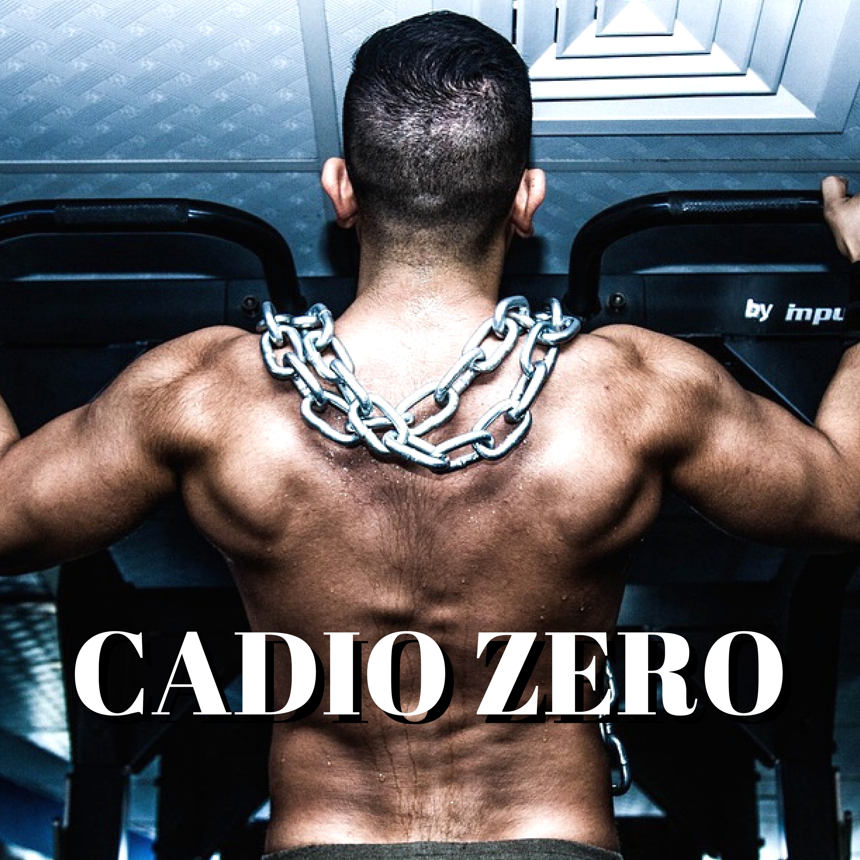 Cadio Zero - Mejor CD de Música Motivadora para Entrenarse, Correr y Crossfit