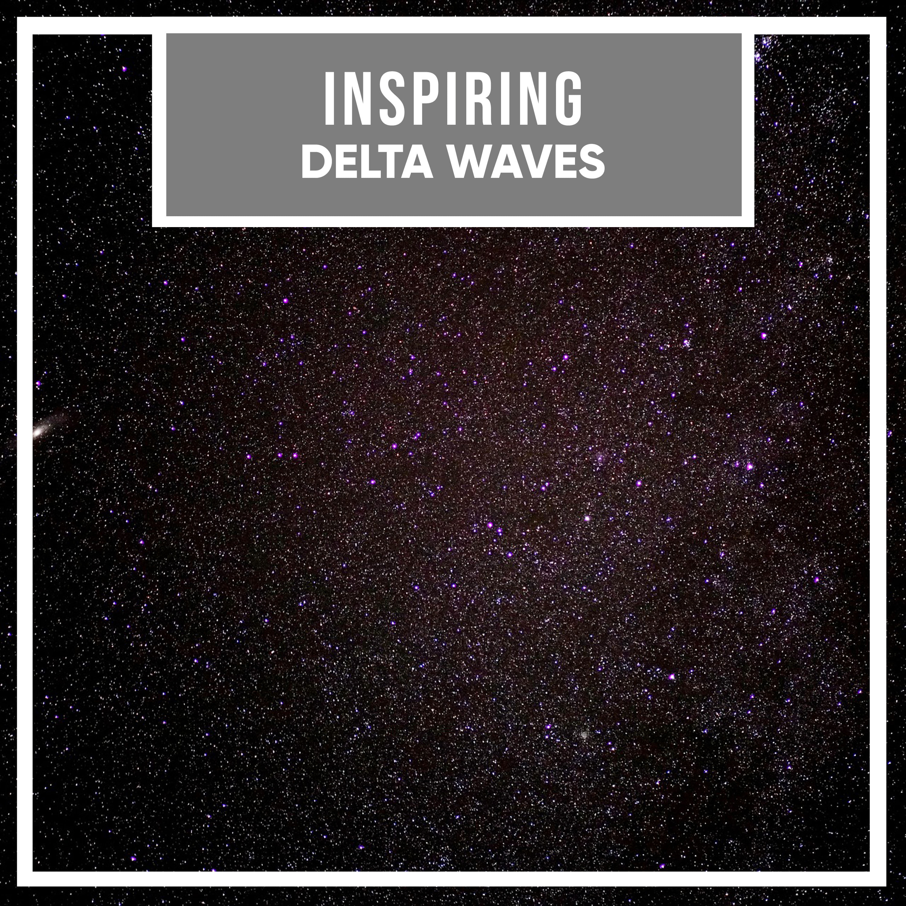 #18 Inspiring Delta Waves