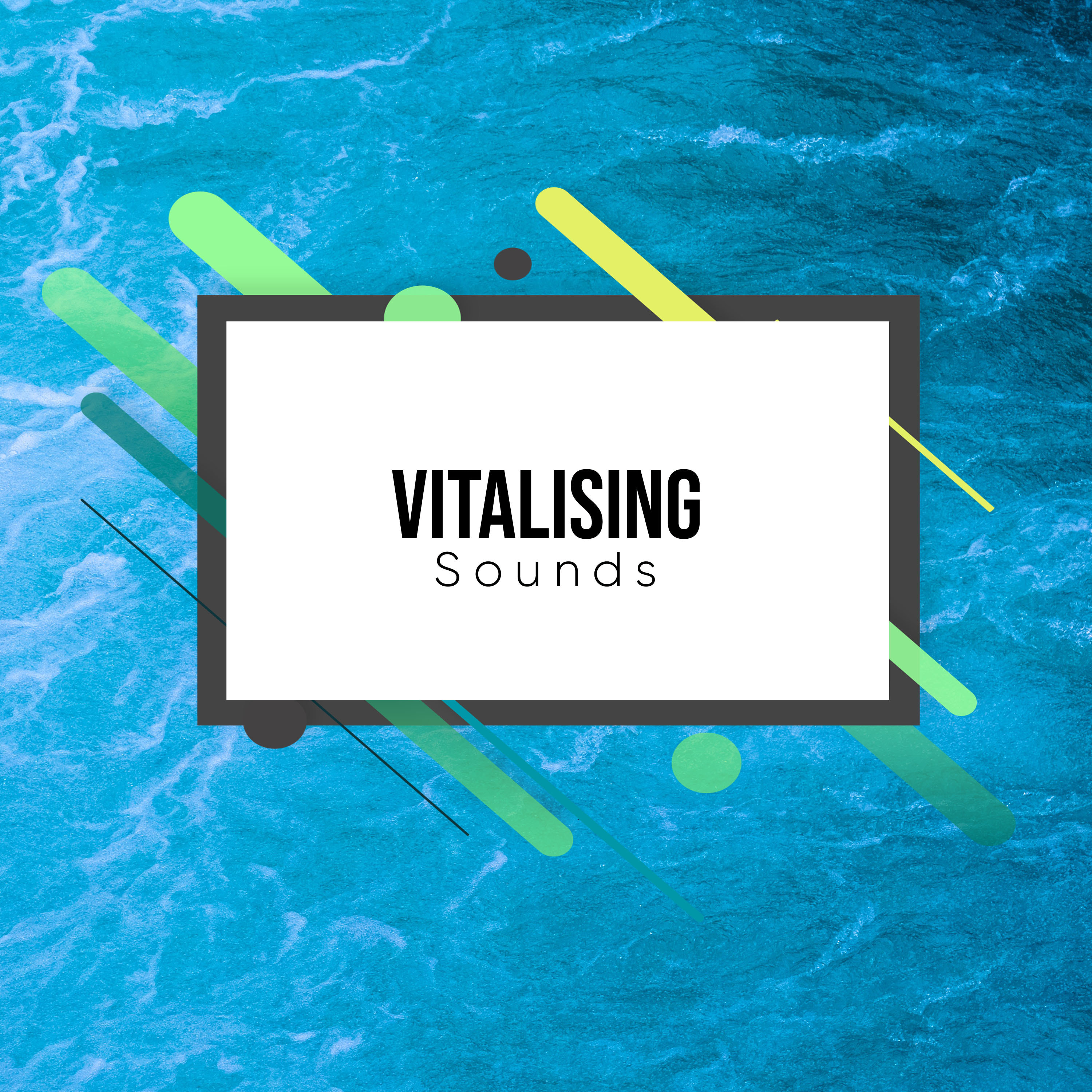 #17 Vitalising Sounds for Spa & Relaxation
