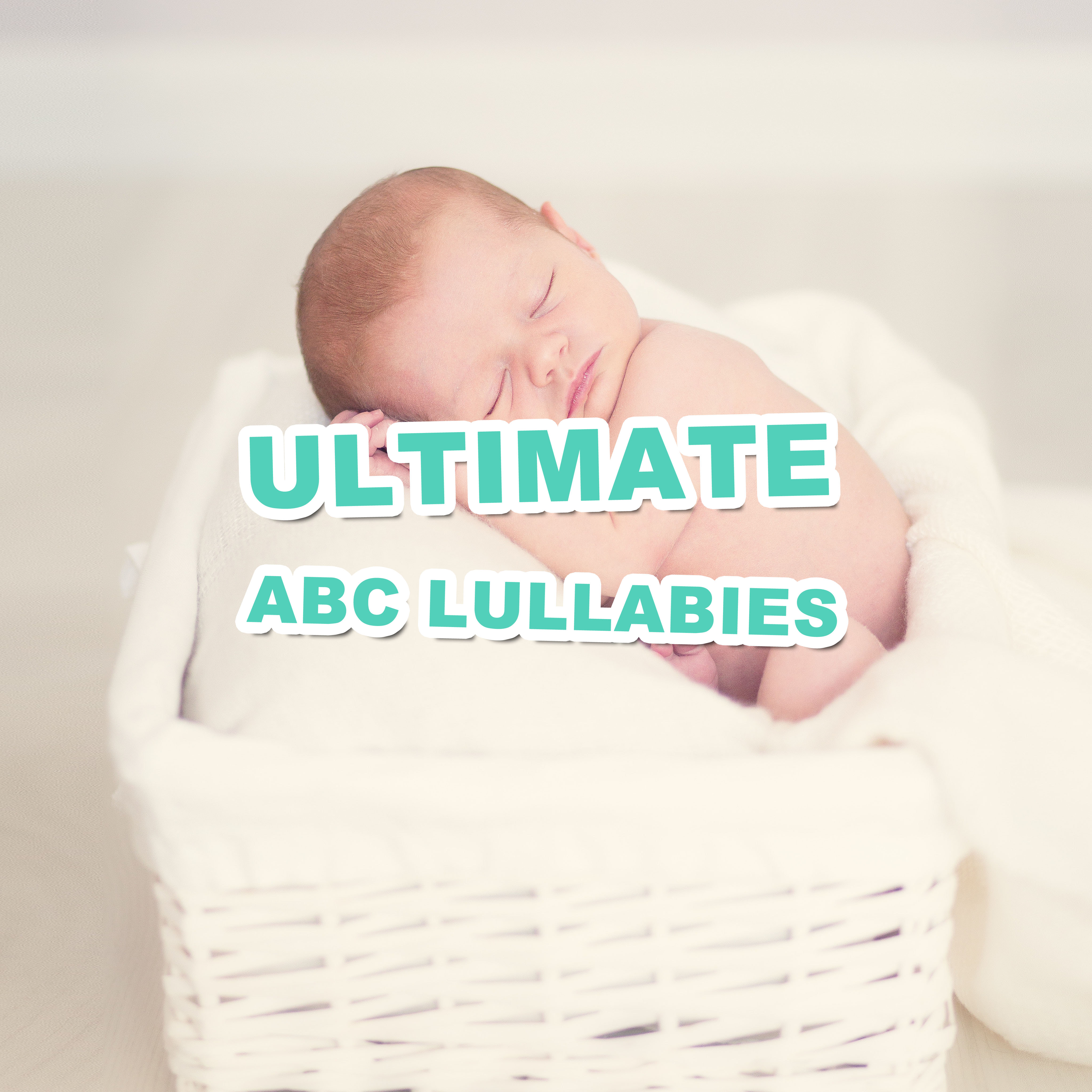 #5 Ultimate ABC Lullabies