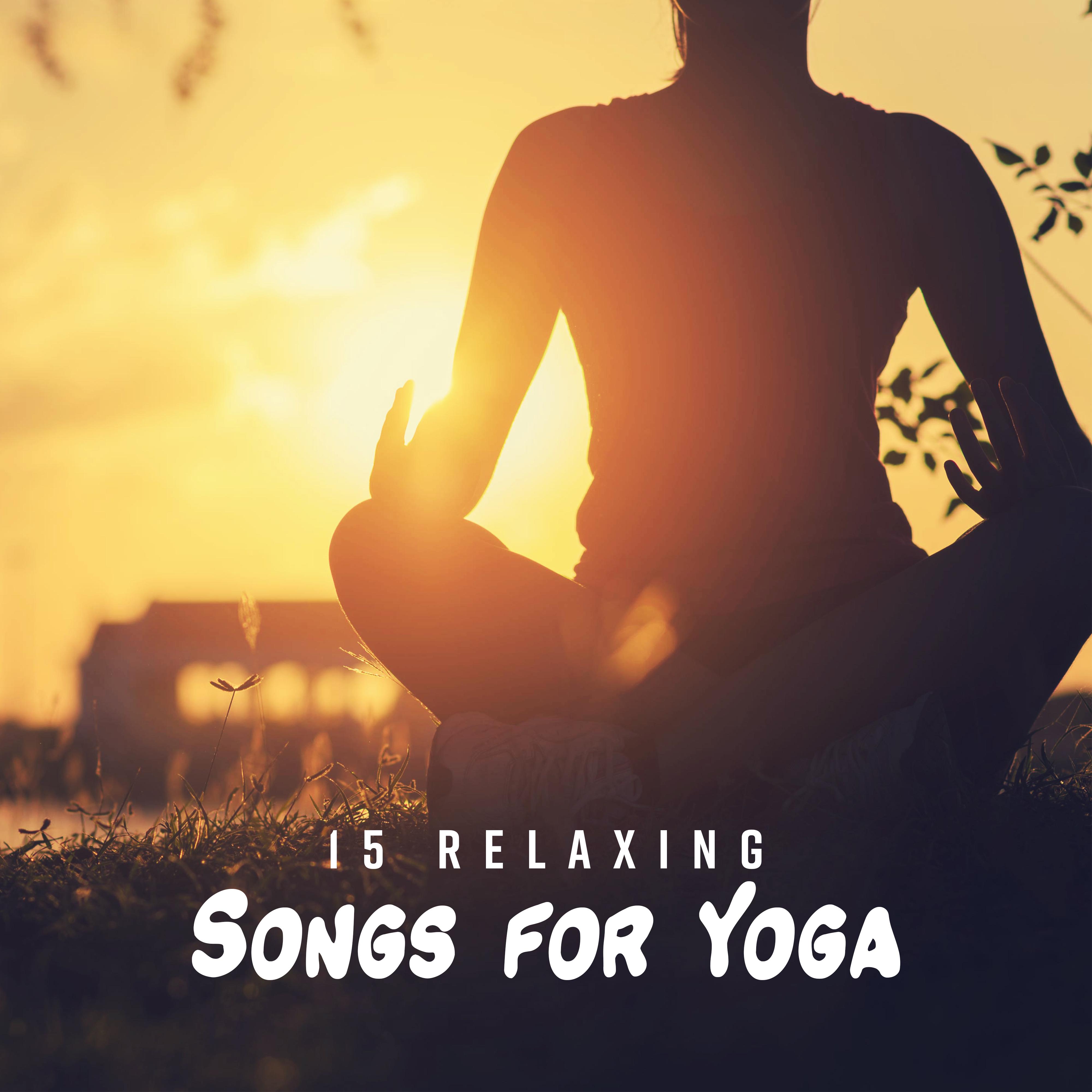 15 Relaxing Songs for Yoga