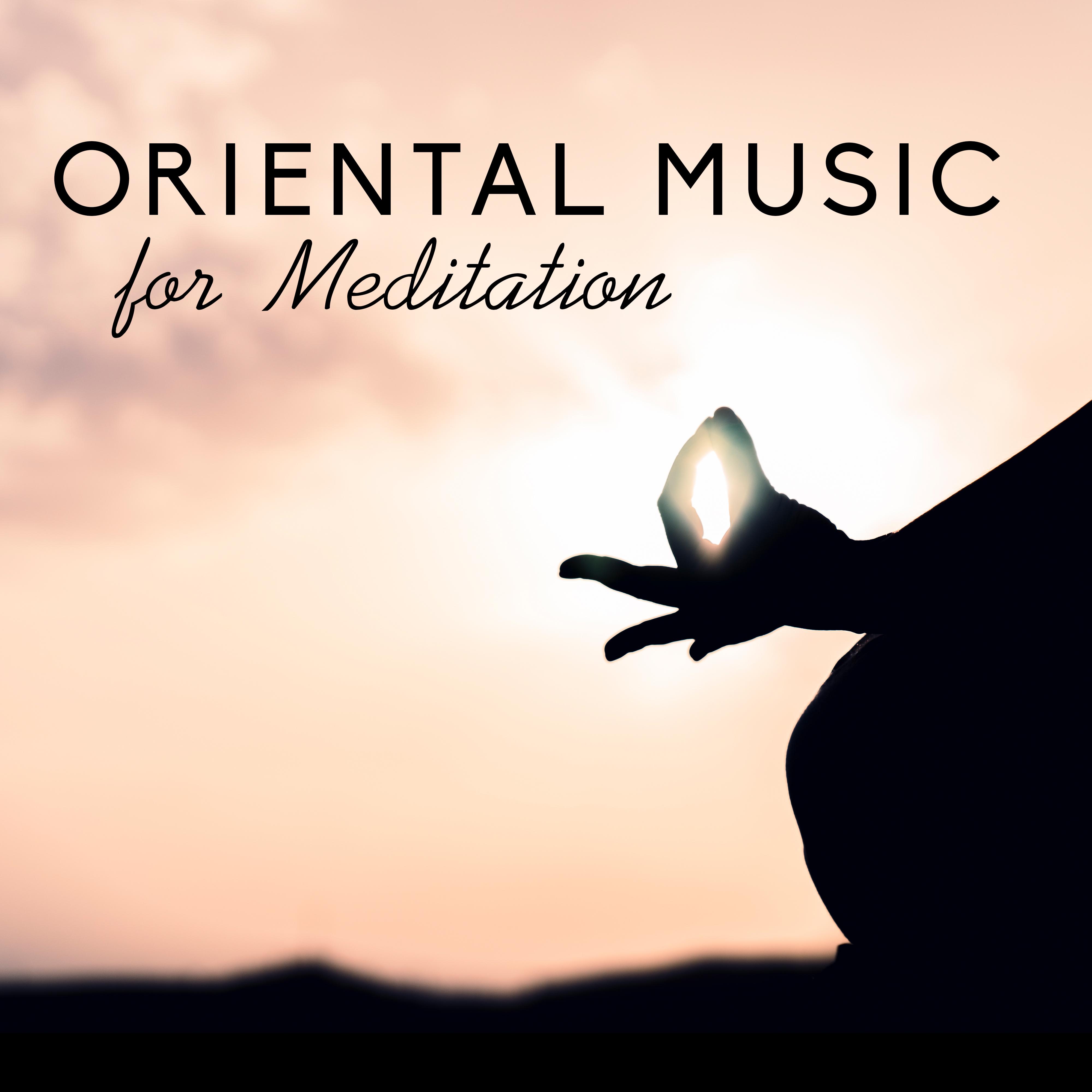 Oriental Music for Meditation