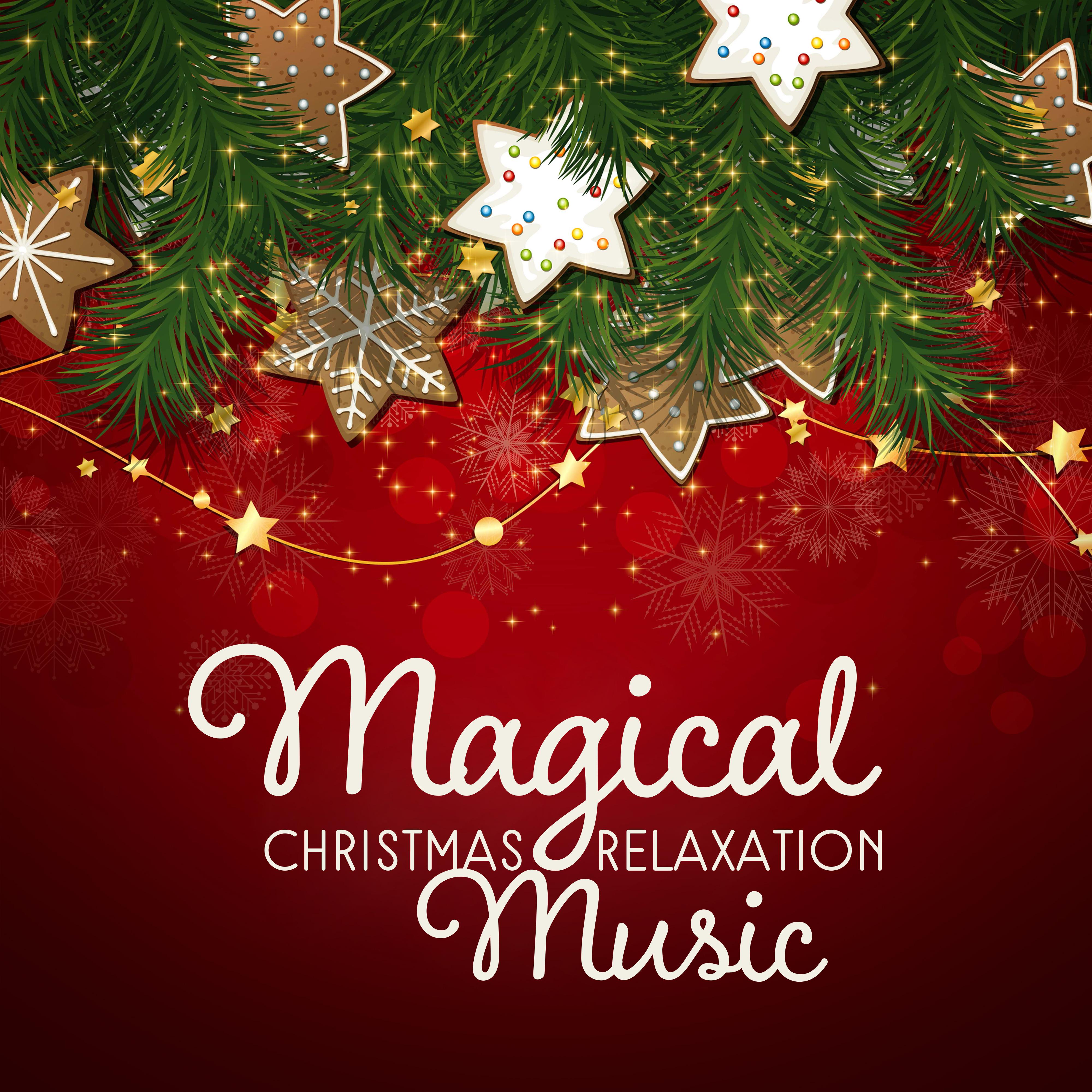 Magical Christmas Relaxation Music