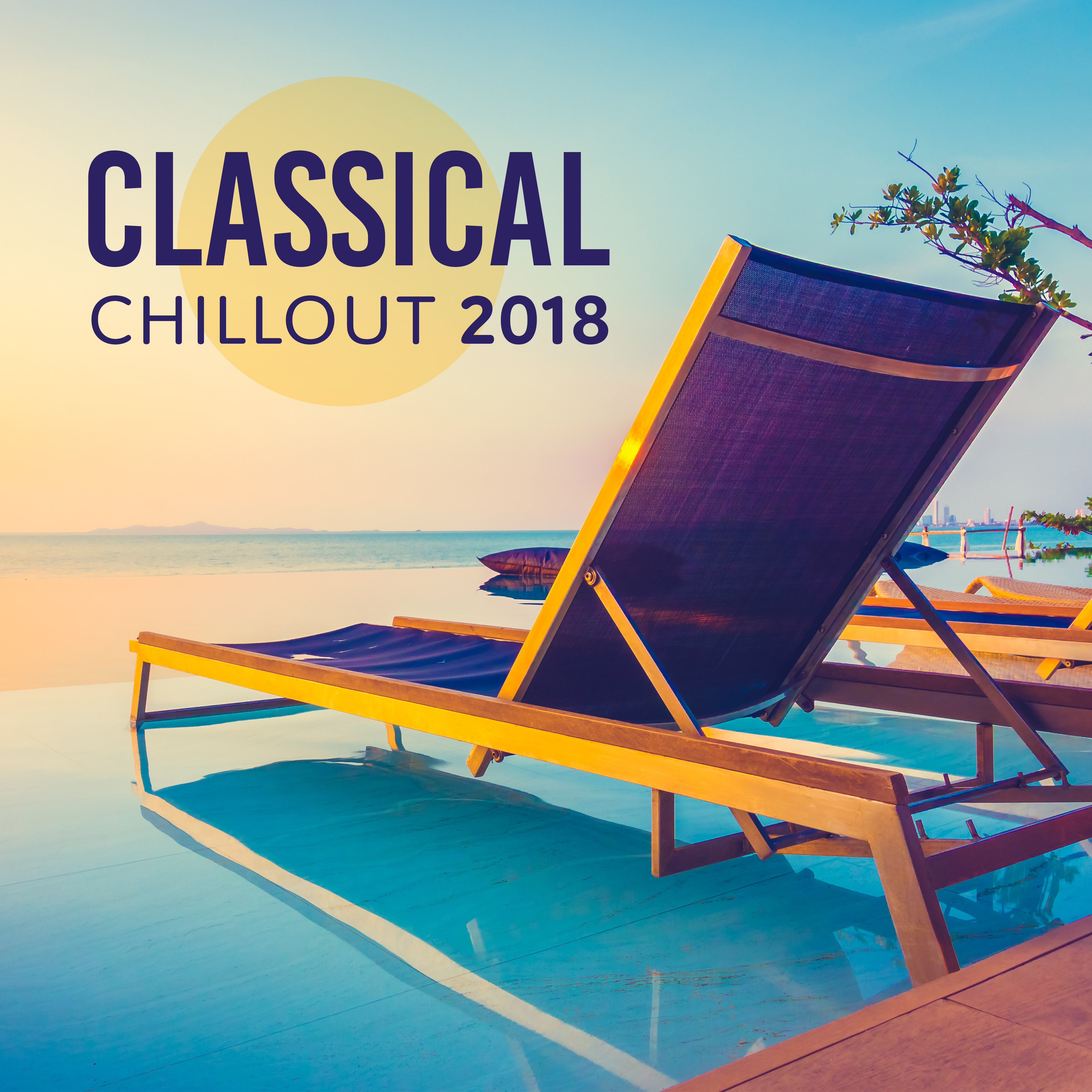 Classical Chillout 2018