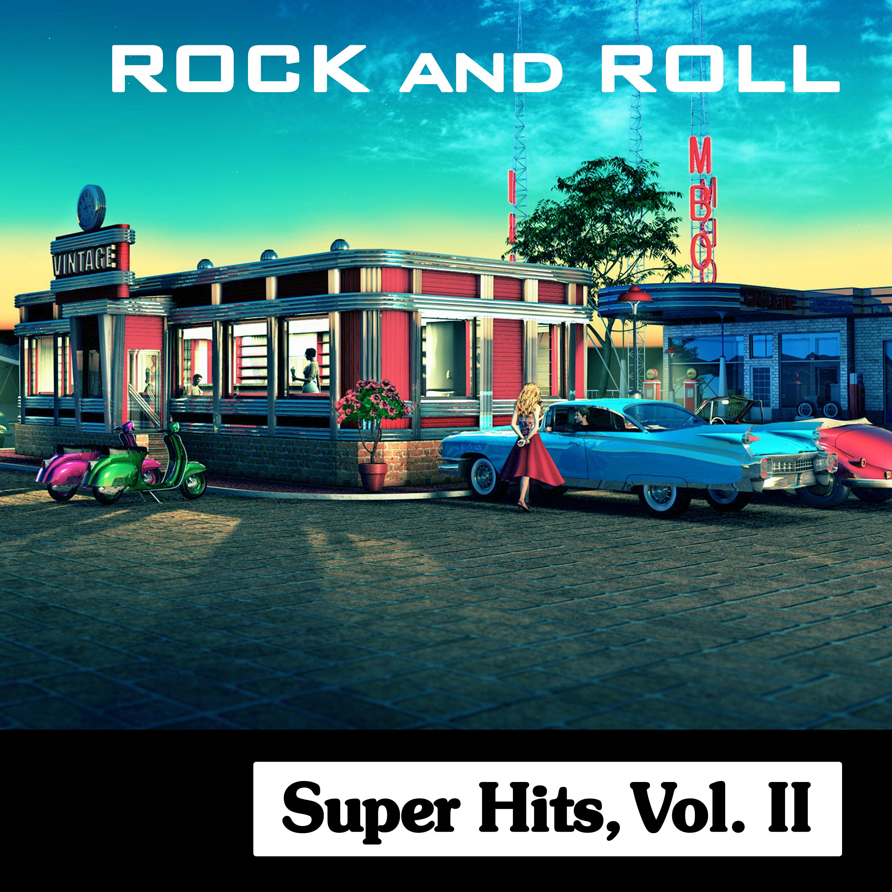 Rock and Roll Super Hits, Vol. II