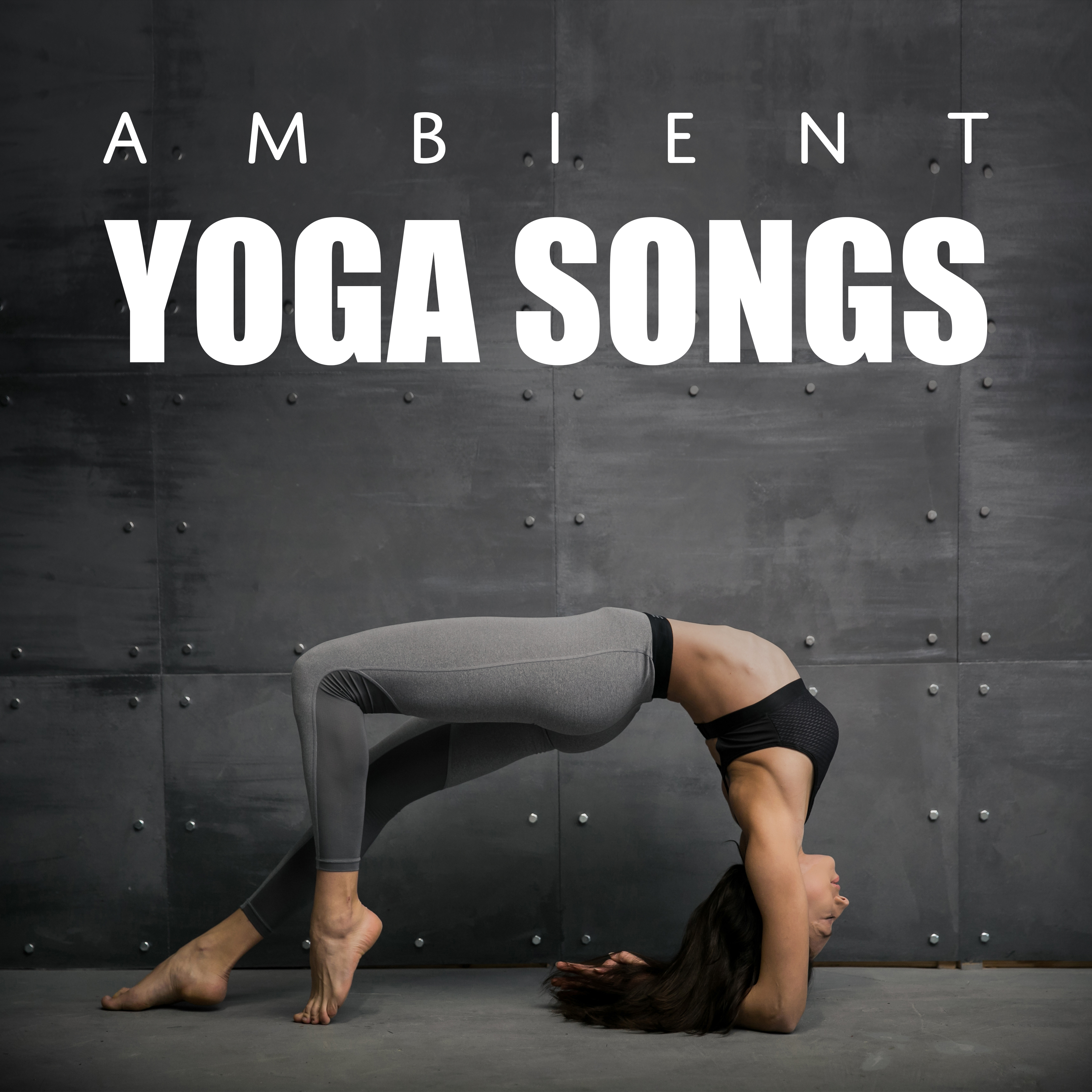 Ambient Yoga Songs