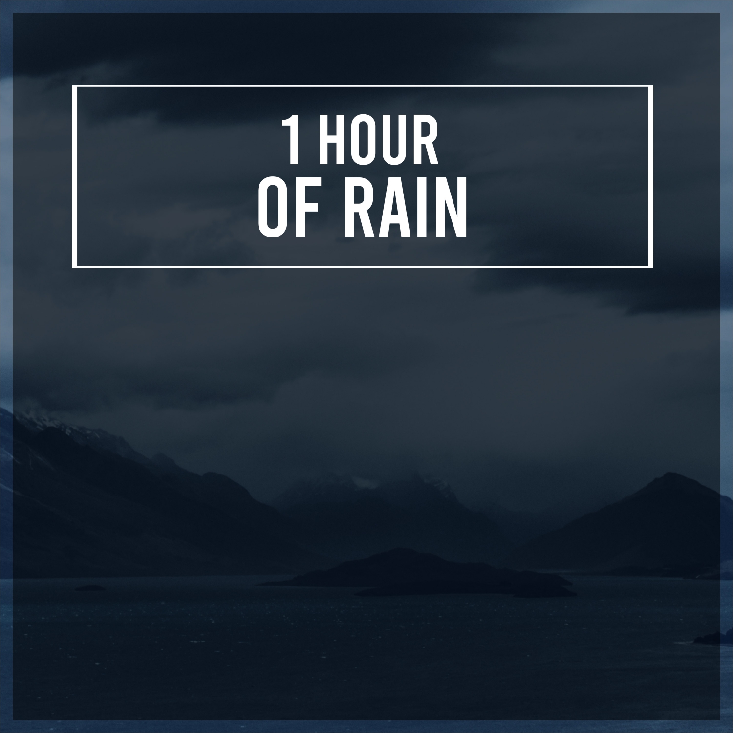1 Hour of Rain