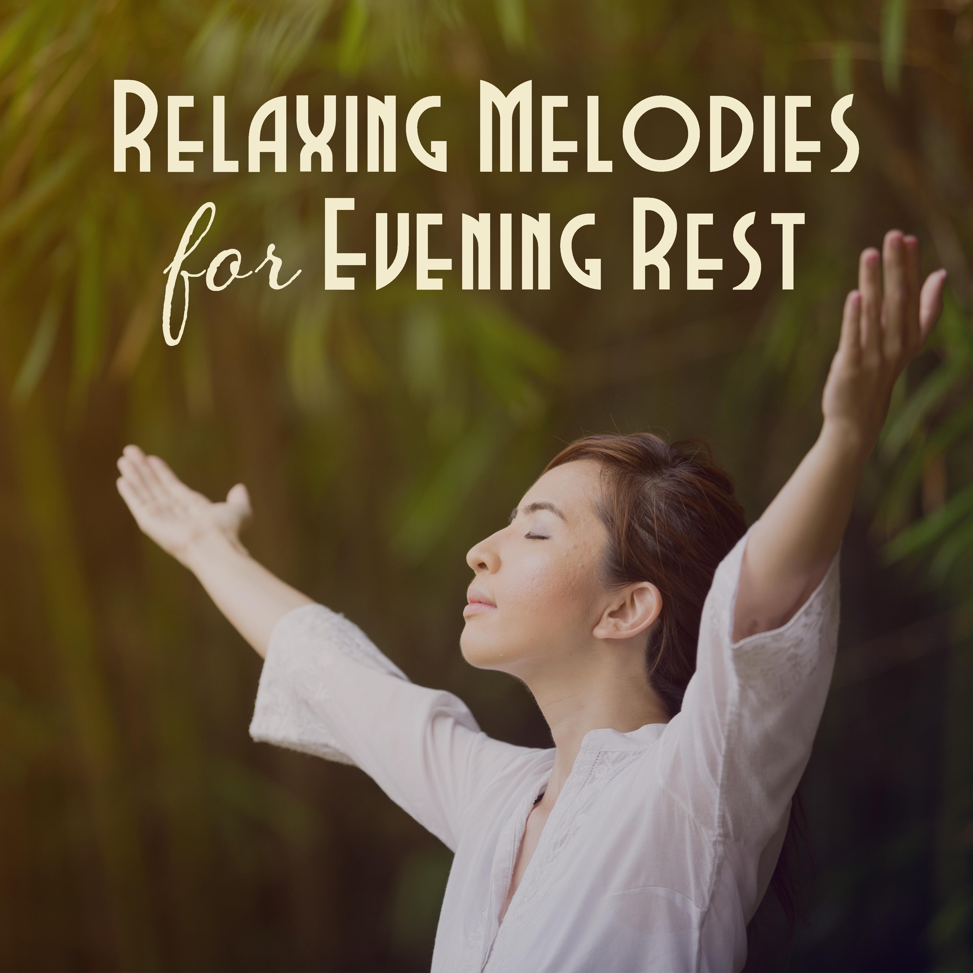 Relaxing Melodies for Evening Rest