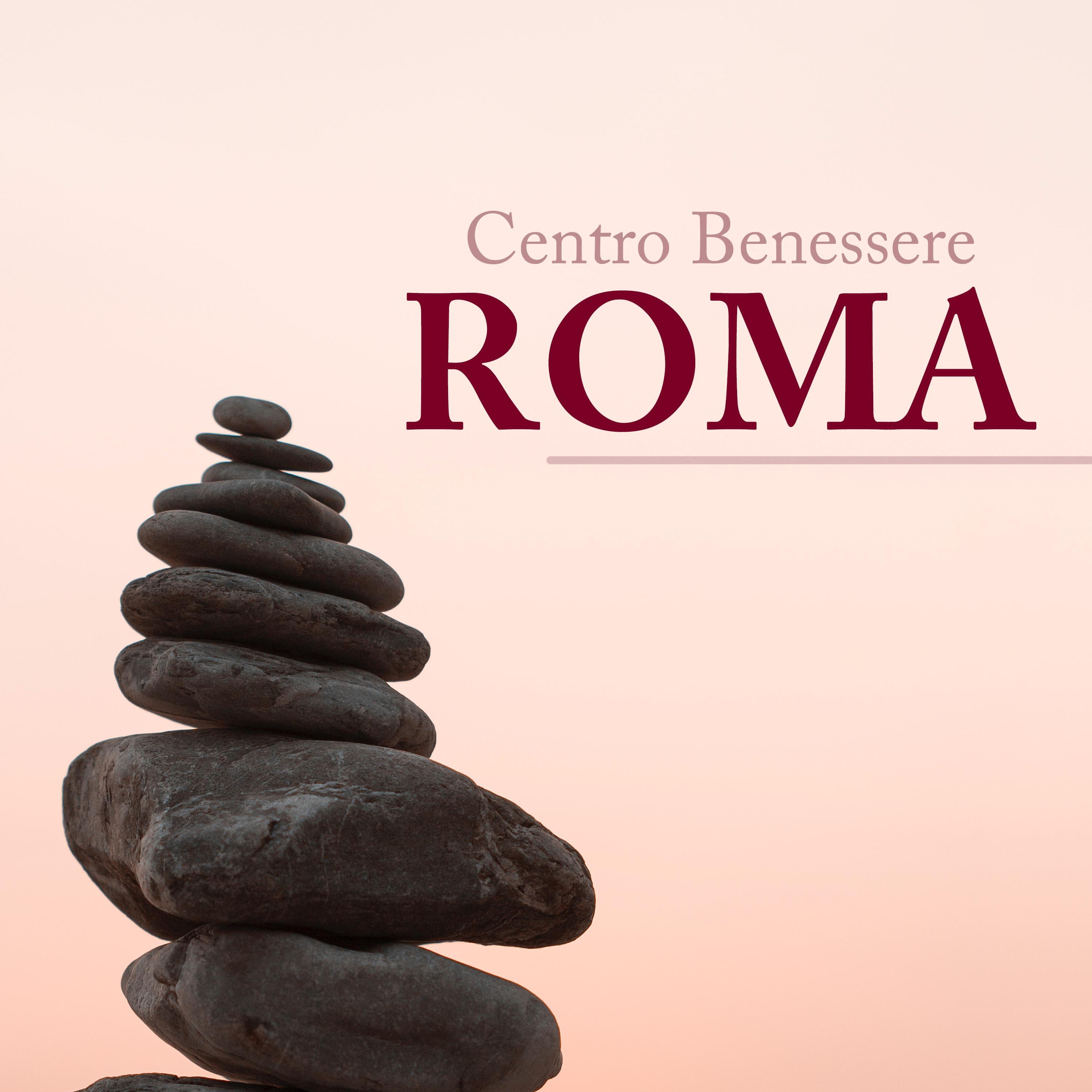 Centro Benessere Roma: Musica Zen Rilassante per Massaggio Rilassante Corpo, Massaggi Orientali, Massaggio Californiano, Massaggio di Coppia, Massaggi Thailandesi