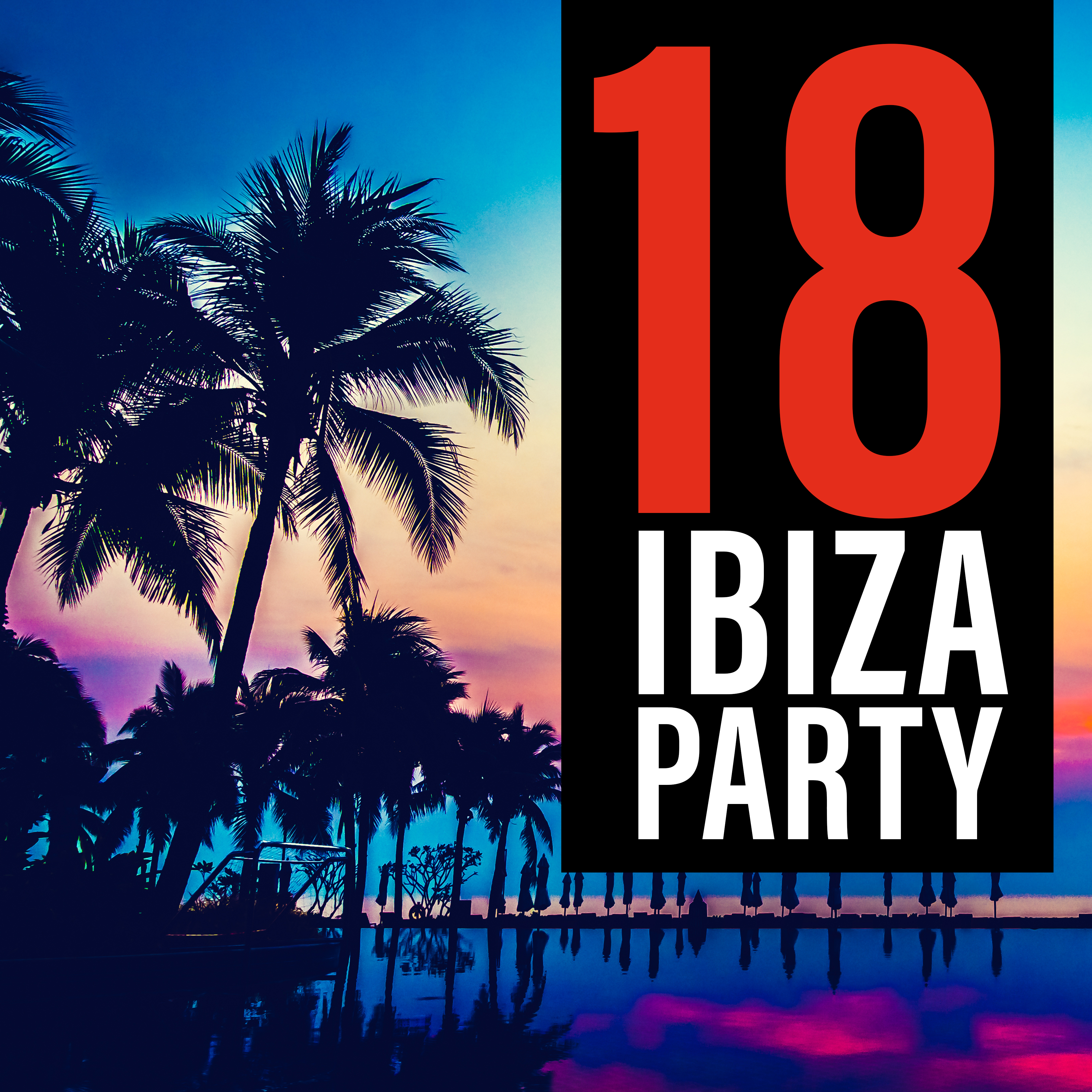 18 Ibiza Party