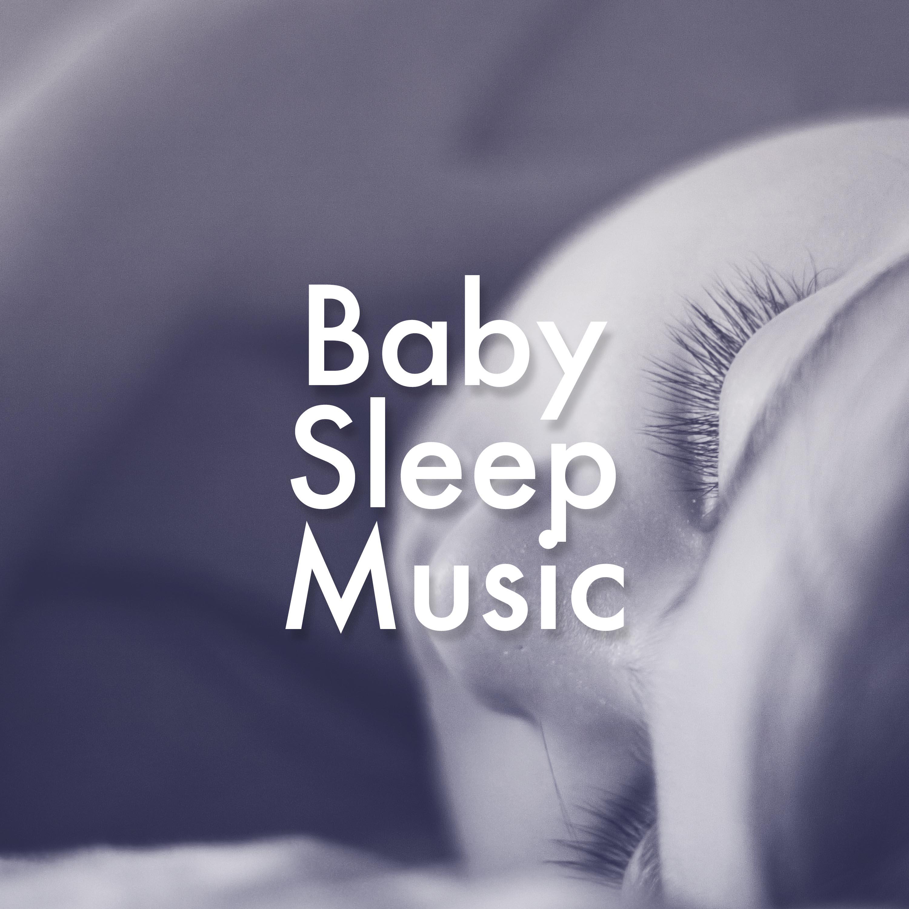 Baby Sleep Music: Lullaby Songs for Baby, Lullabies for Toddlers, Sounds to Help you Sleep