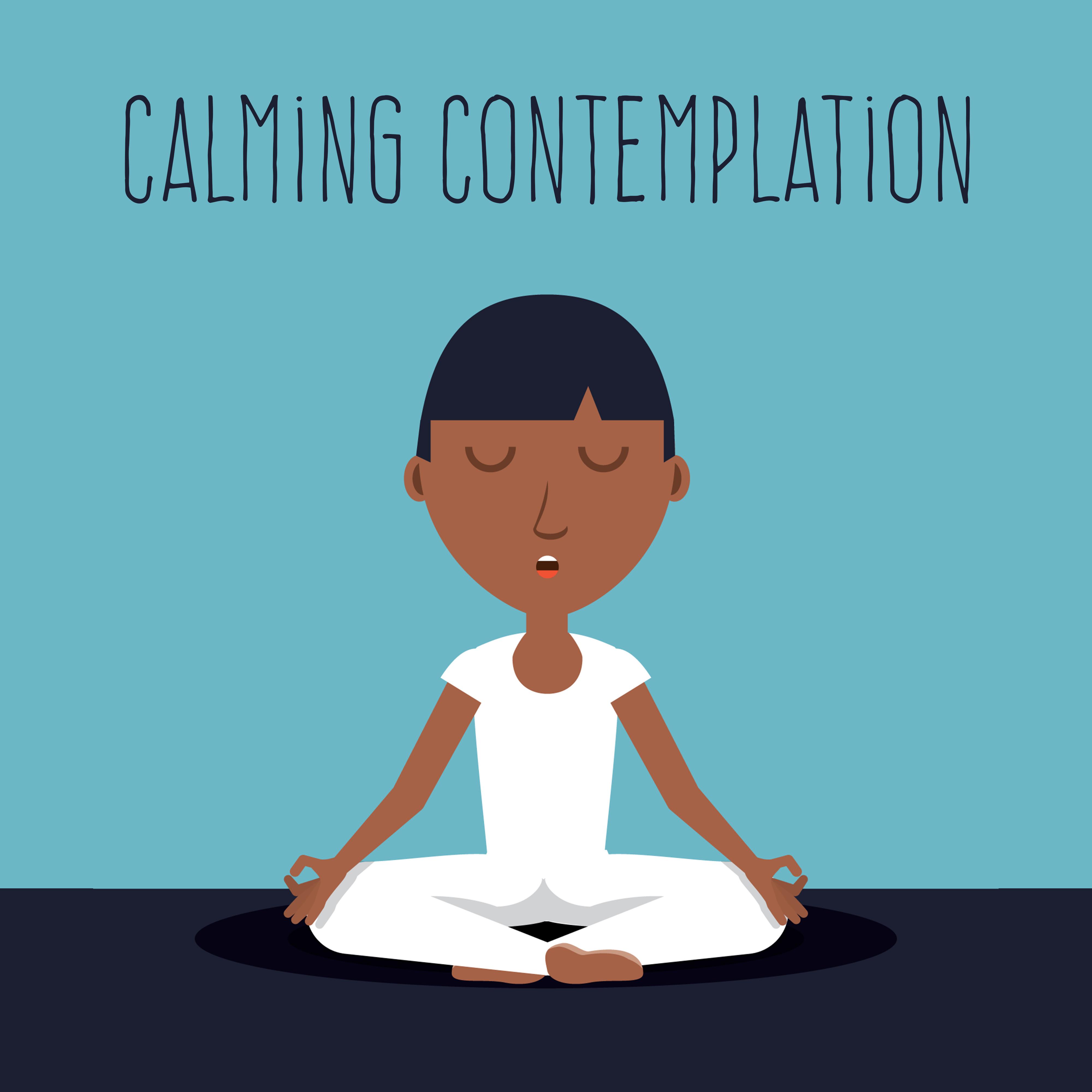 Calming Contemplation