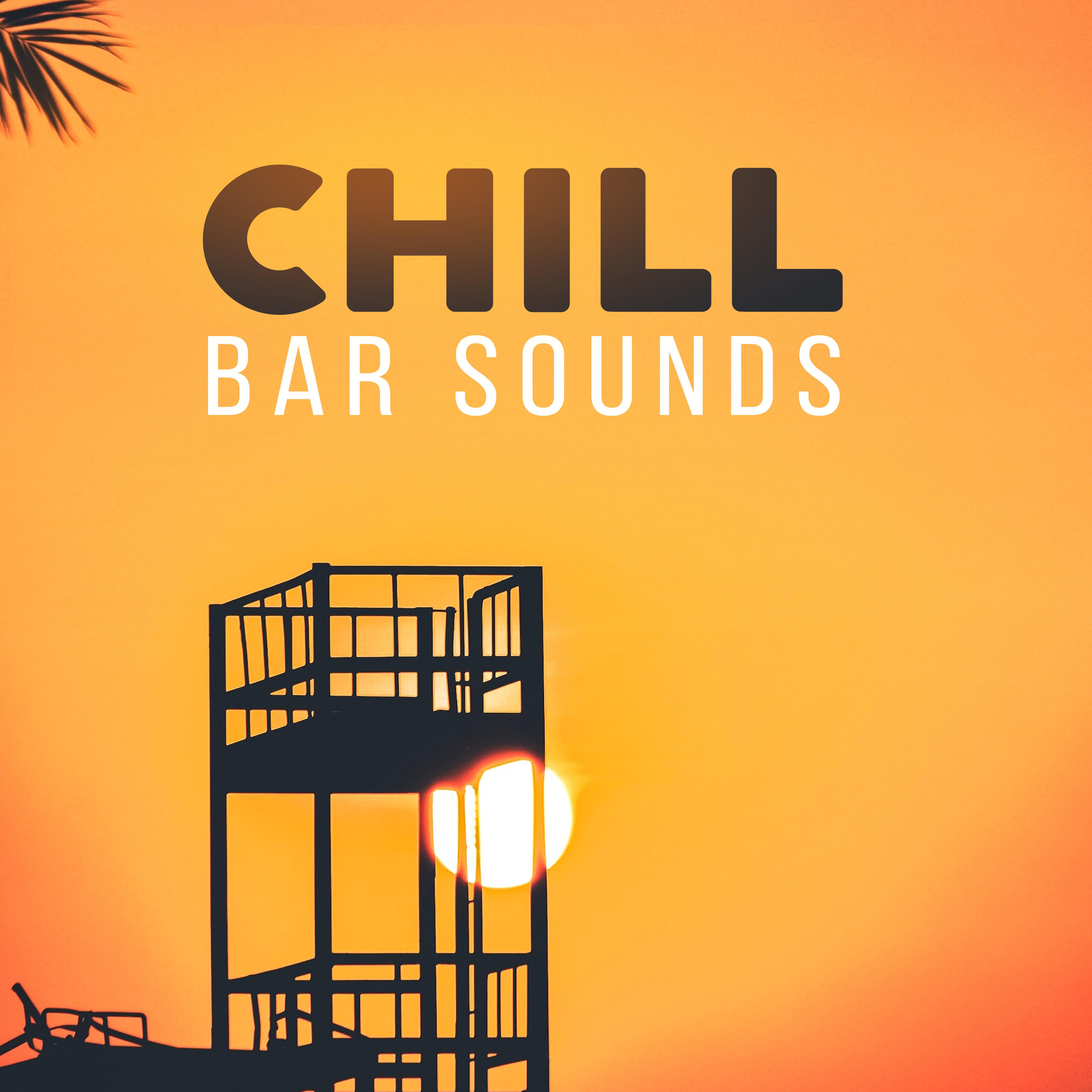 Chill Bar Sounds