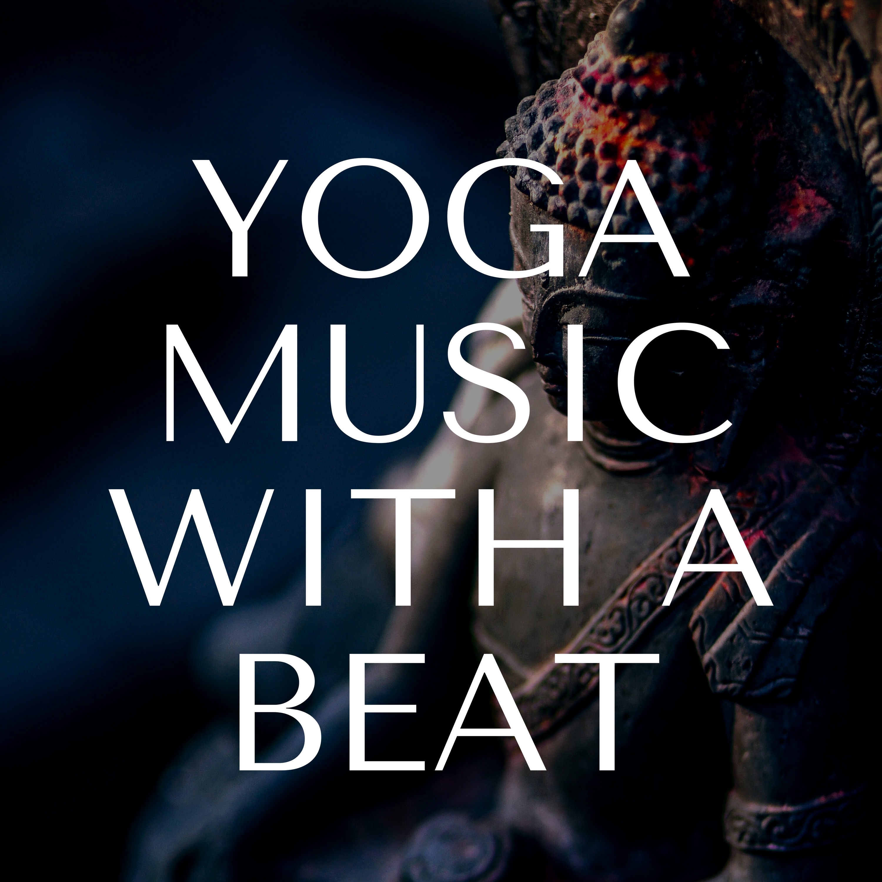 Yoga Music with a Beat