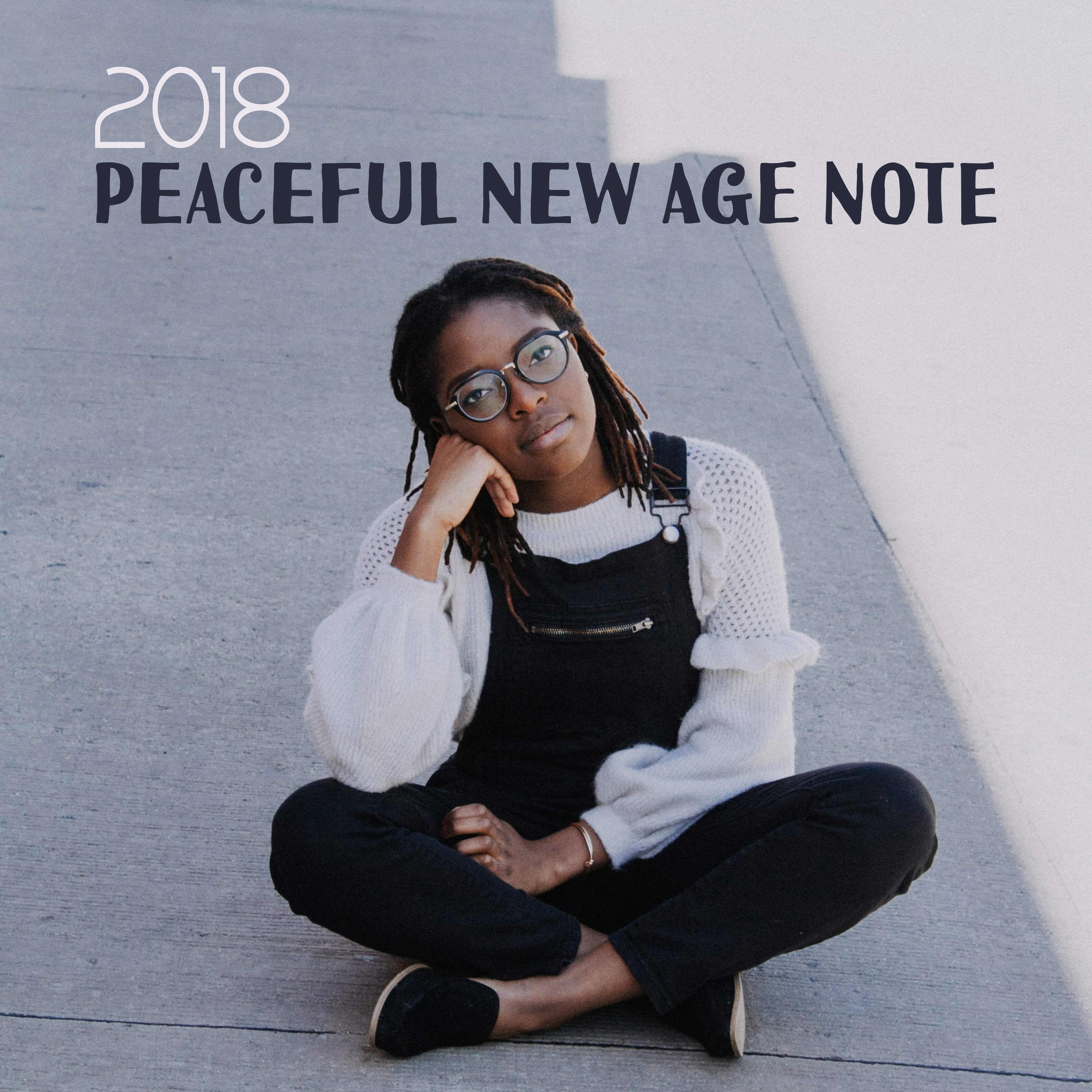 2018 Peaceful New Age Note