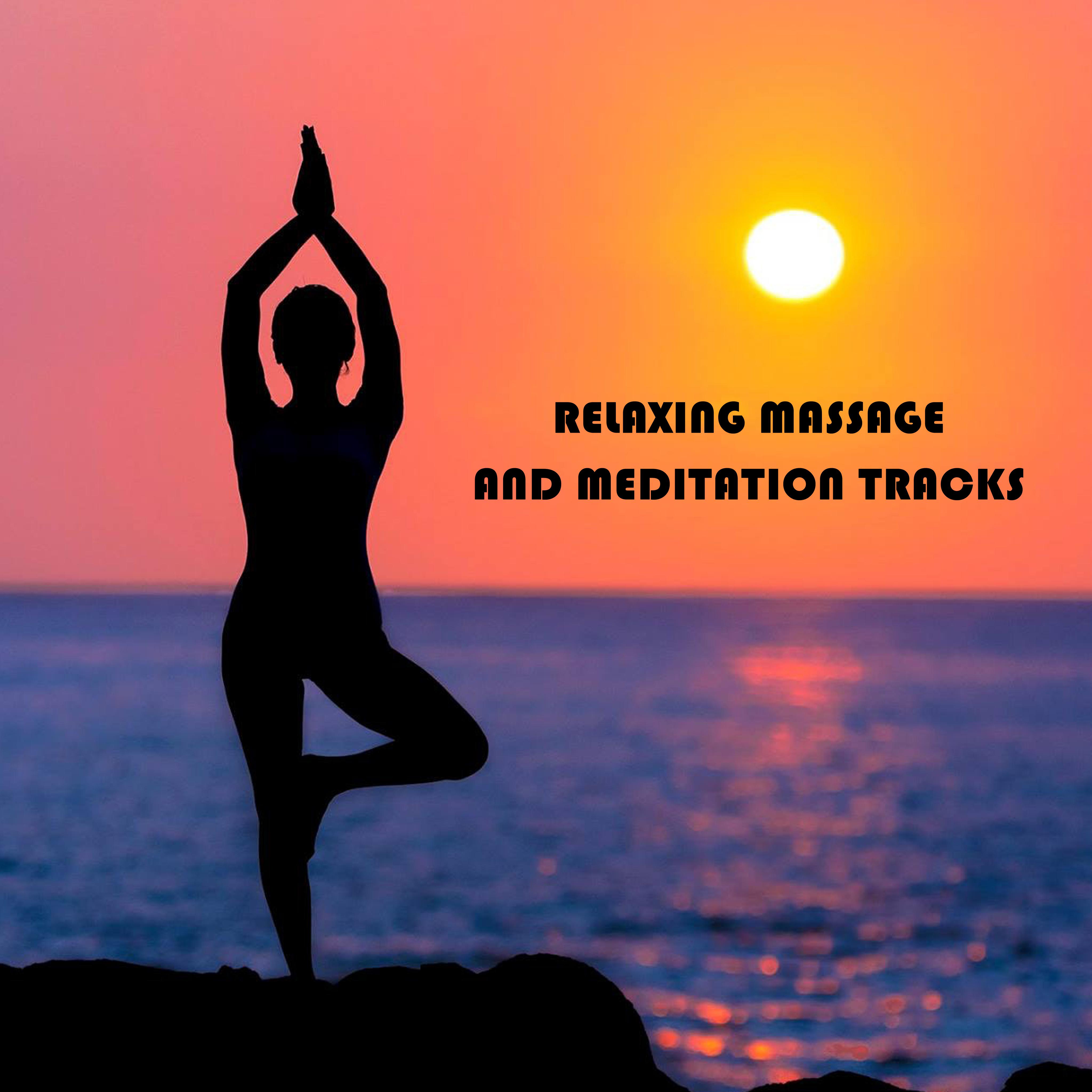 15 Relaxing Massage and Meditation Tracks