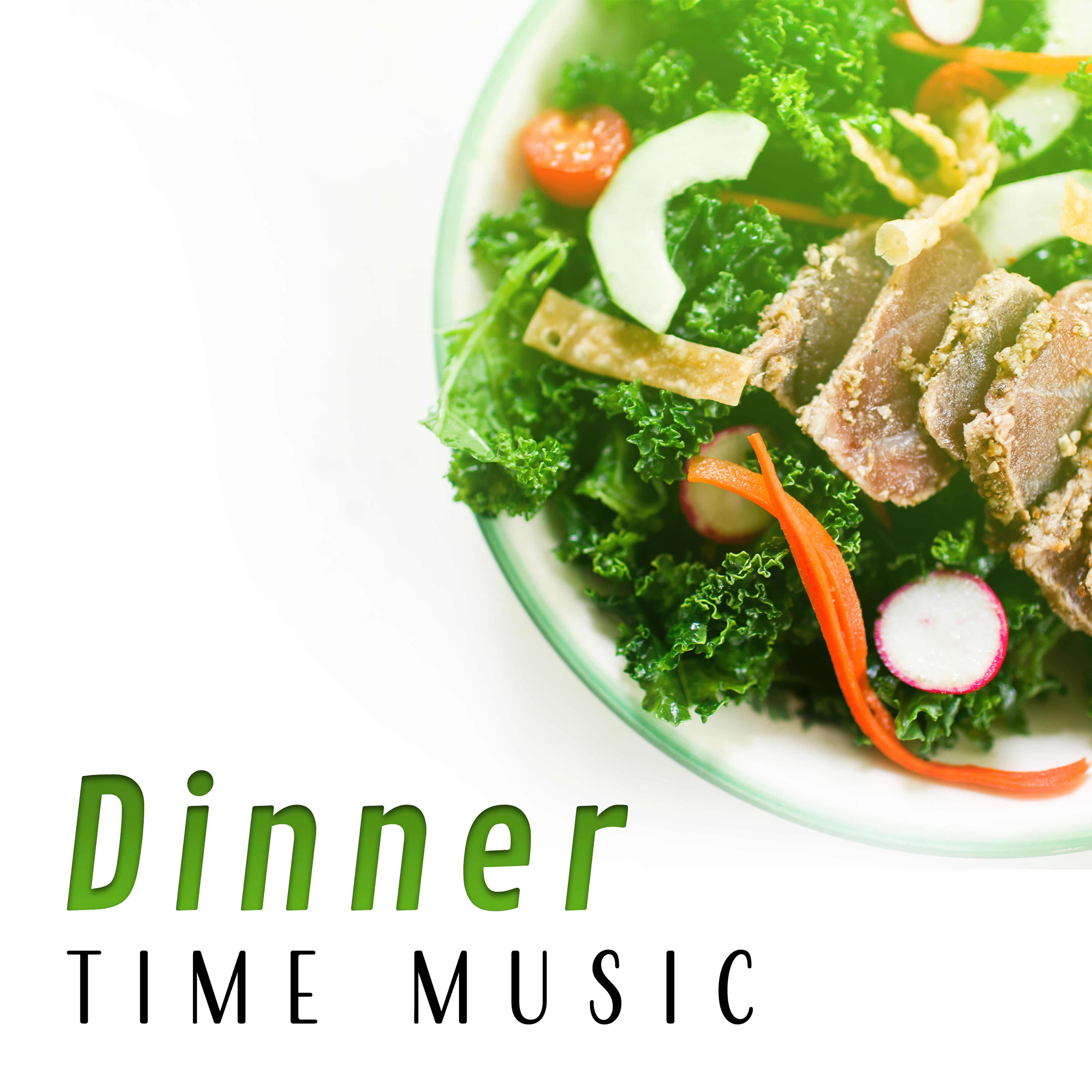 Dinner Time Music