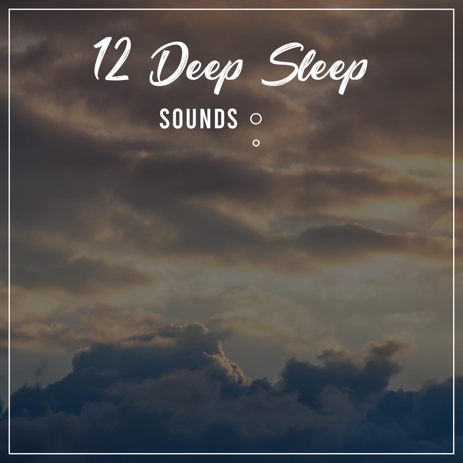 12 Rain Sounds for Deep Sleep, Yoga and Proper Relaxation