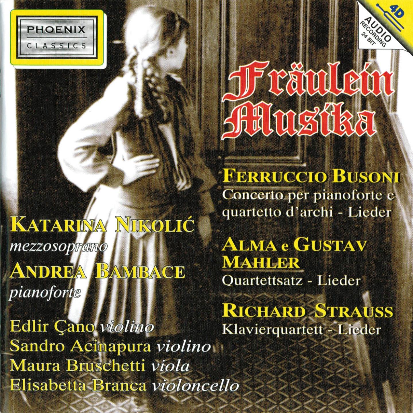 Gustav Mahler : Ferruccio Busoni : Lieder eines fahrenden Gesellen : Die zwei blaue Augen