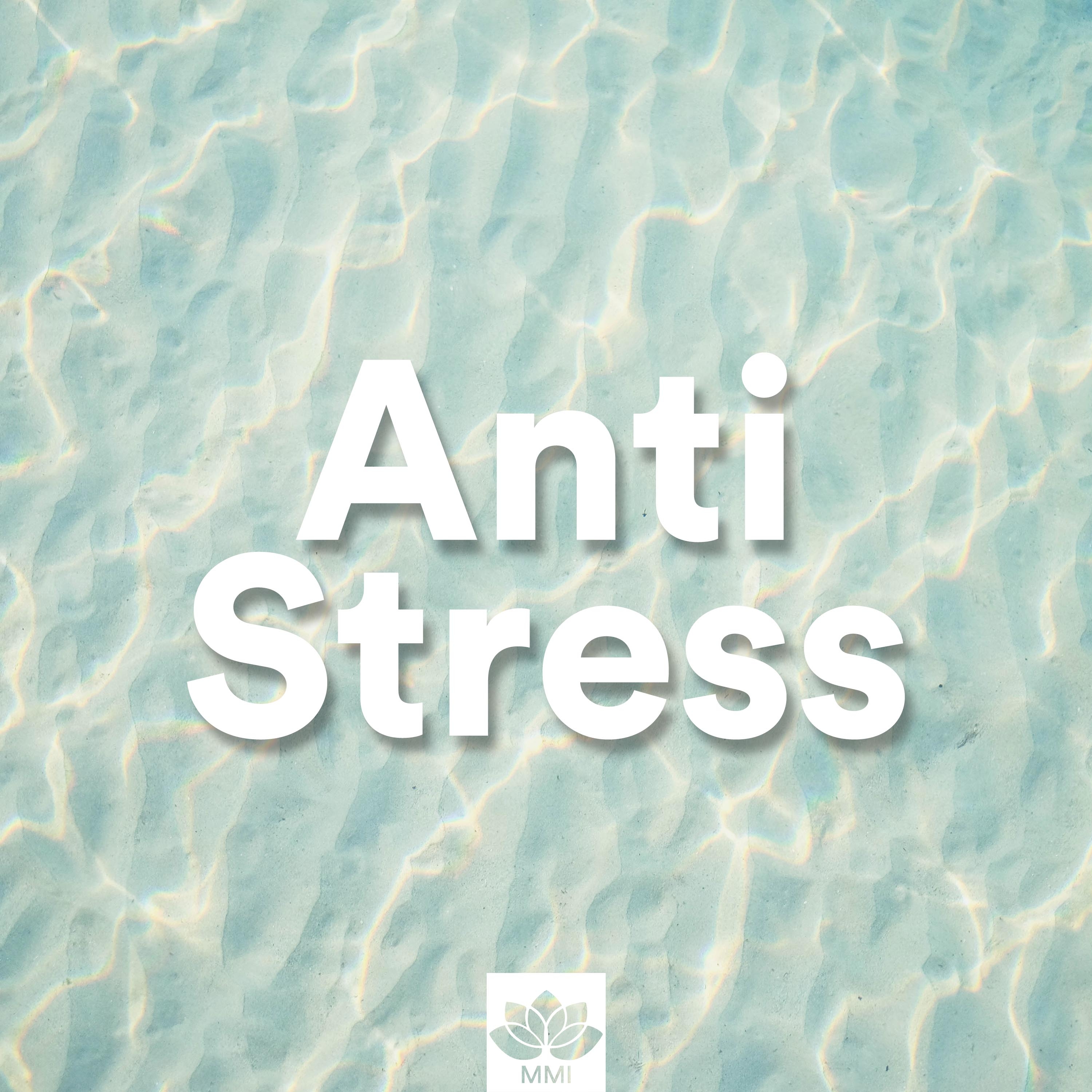 Anti Stress (Music for Insomnia, Deep relaxation and Wellness)