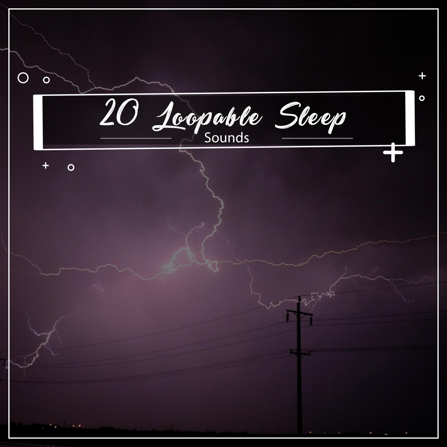 20 Loopable Sleep and Meditation Rain Tracks