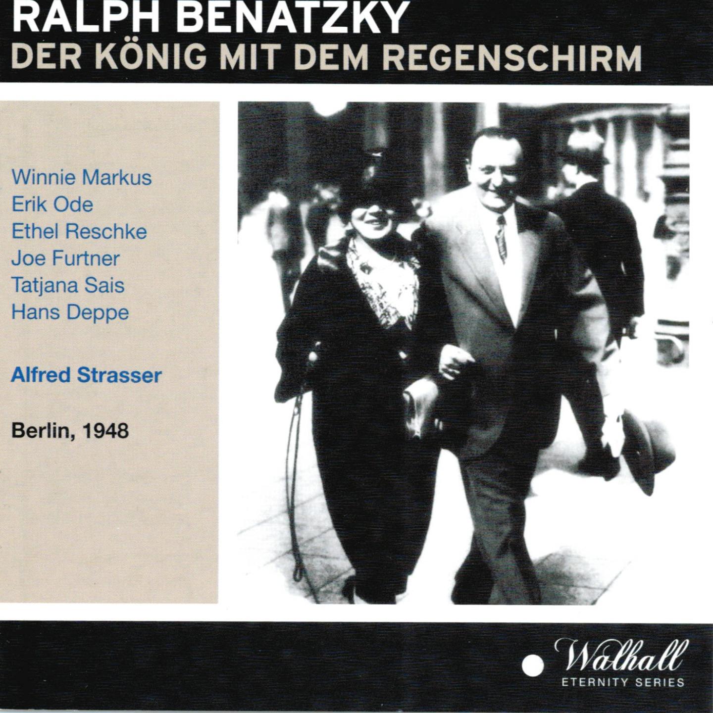 Ralph Benatzky : Der König mit dem Regenschirm (Berlin 1948)