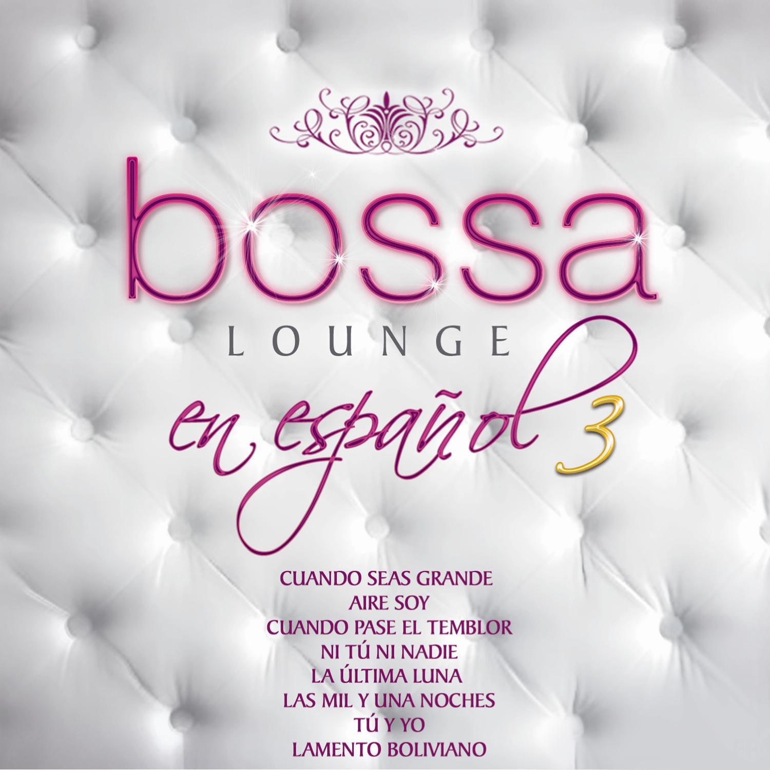 Más Bossa Lounge en Español 3