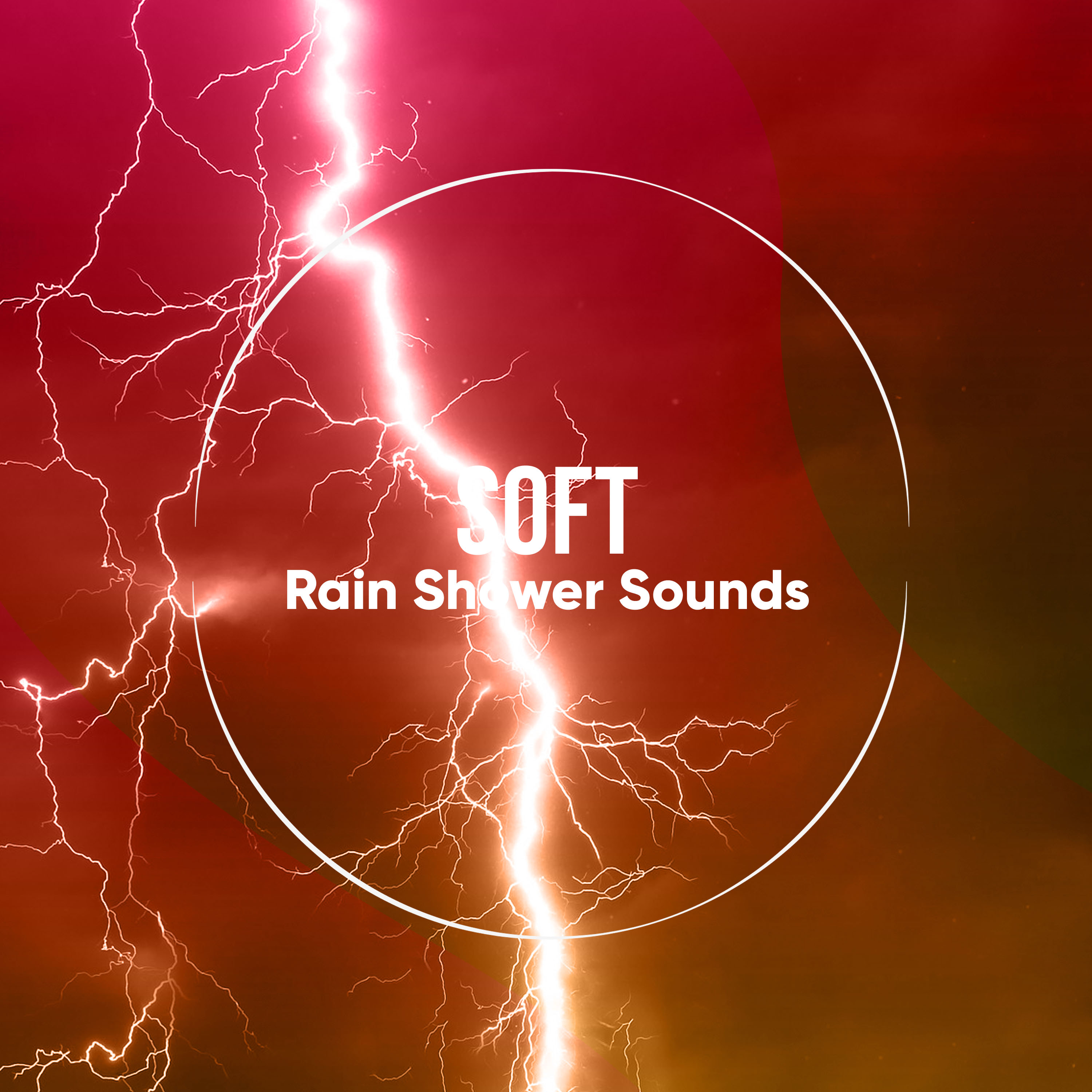 #16 Soft Rain Shower Sounds