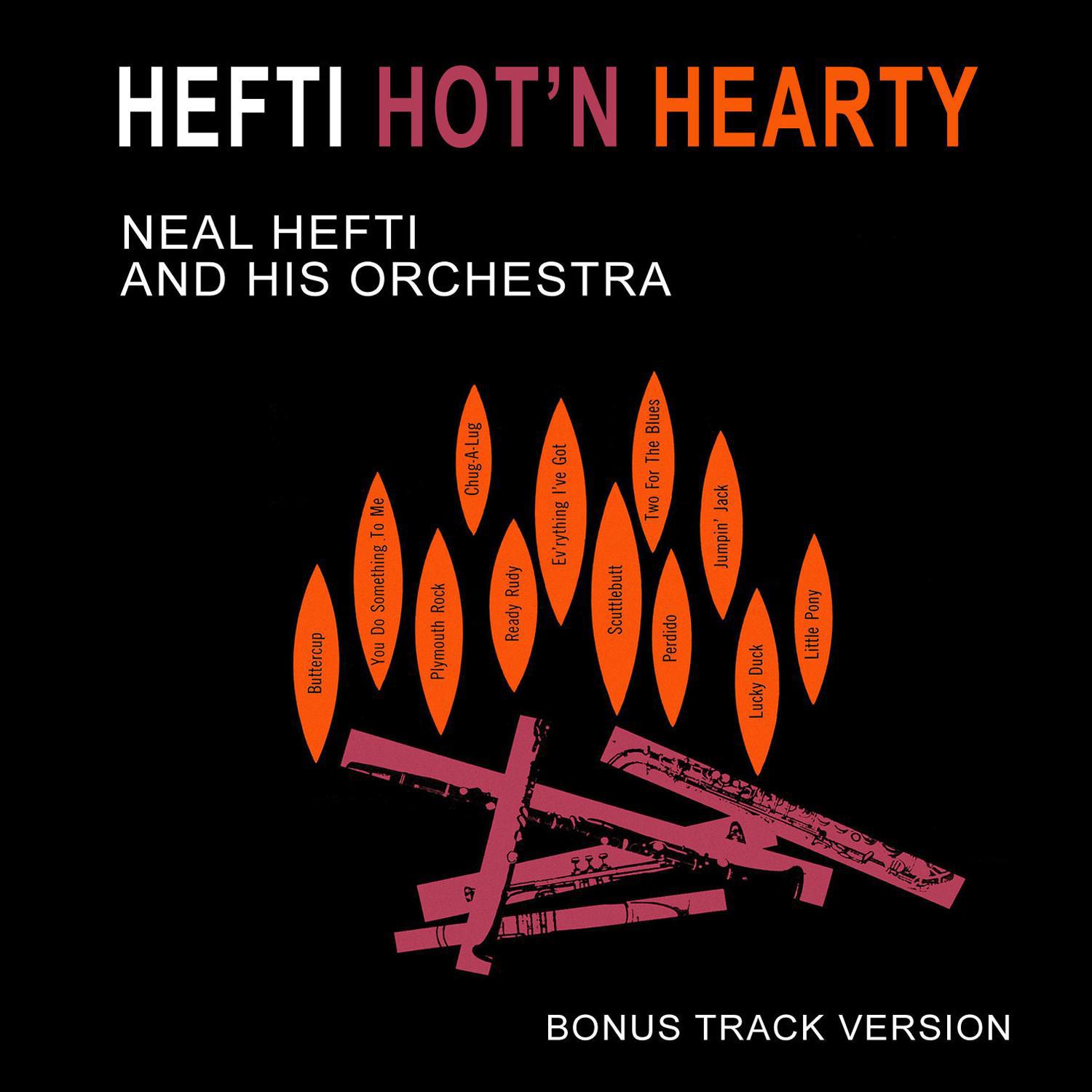 Hefti Hot 'N Hearty (Bonus Track Version)